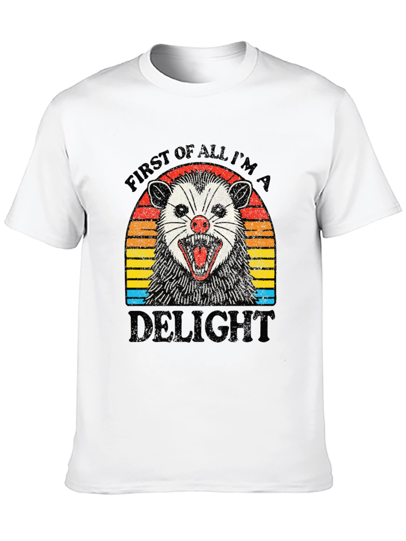 First of All Im A Delight Opossum Black T-Shirt