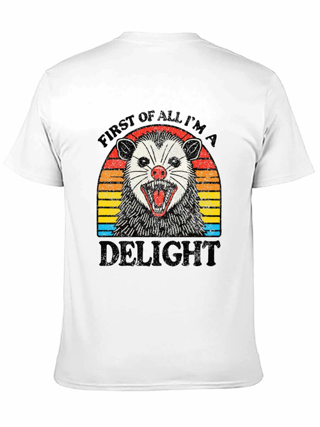 First of All Im A Delight Opossum Black T-Shirt