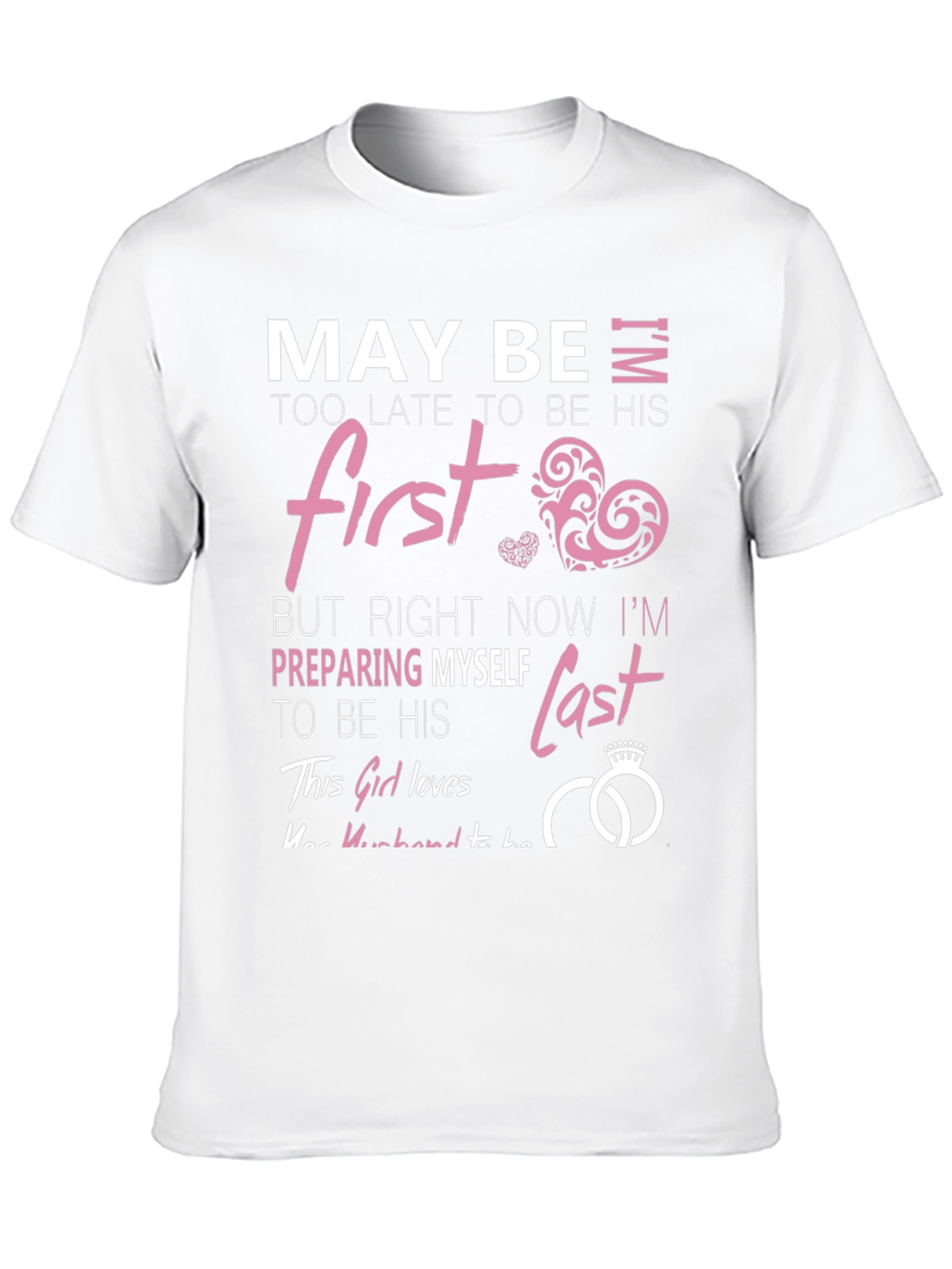 Future Bride T-Shirt - Preparing to Be His Last