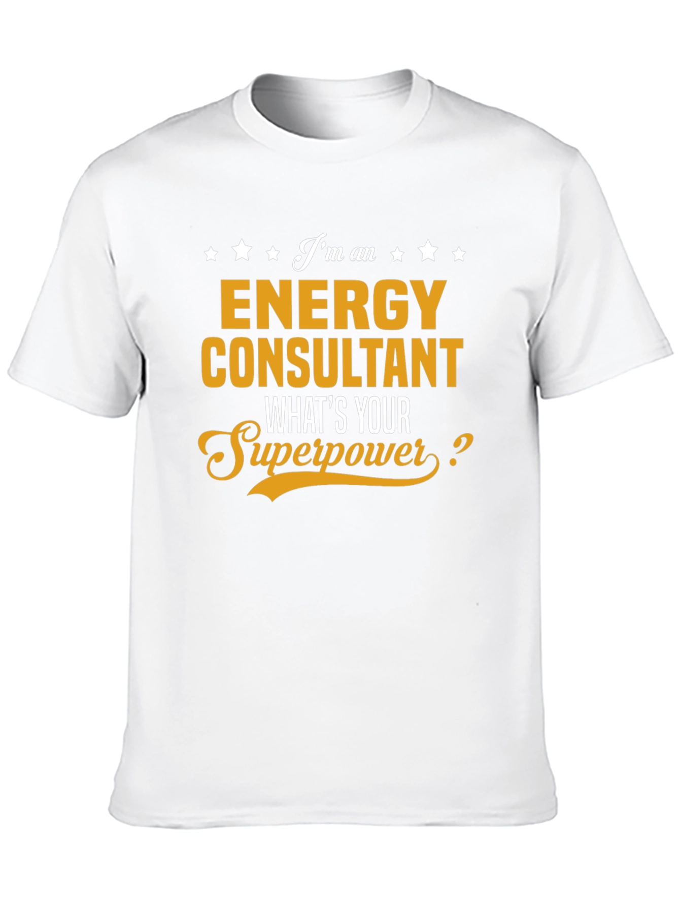 Energy Consultant Superpower T-Shirt