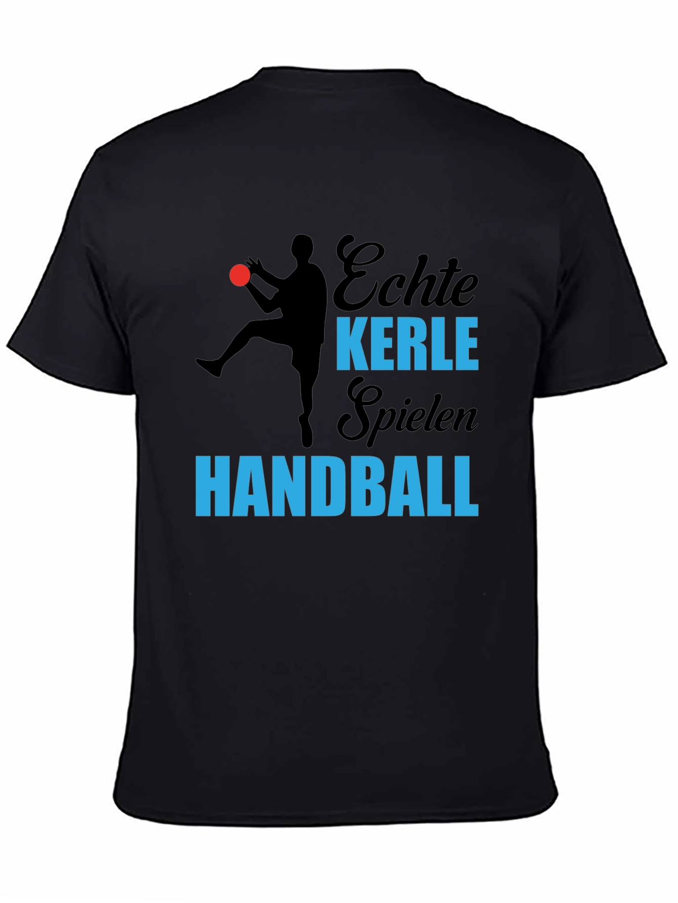 Echte Kerle Handball T-Shirt - Black