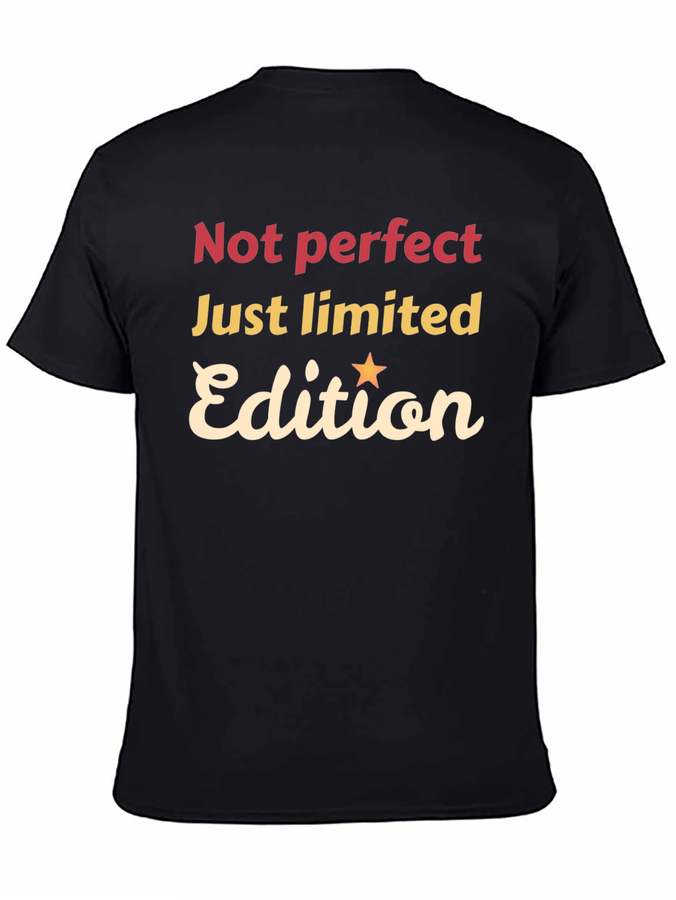 Not Perfect Just Limited Edition Black Graphic Tee