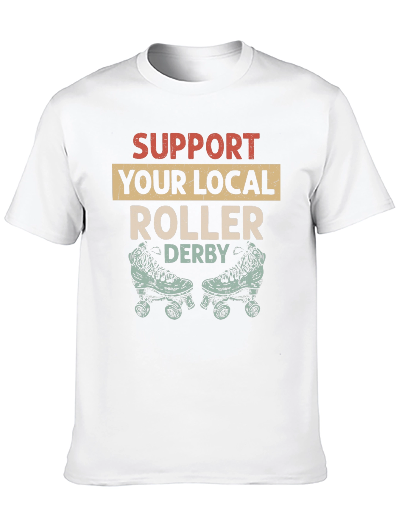 Support Your Local Roller Derby T-Shirt