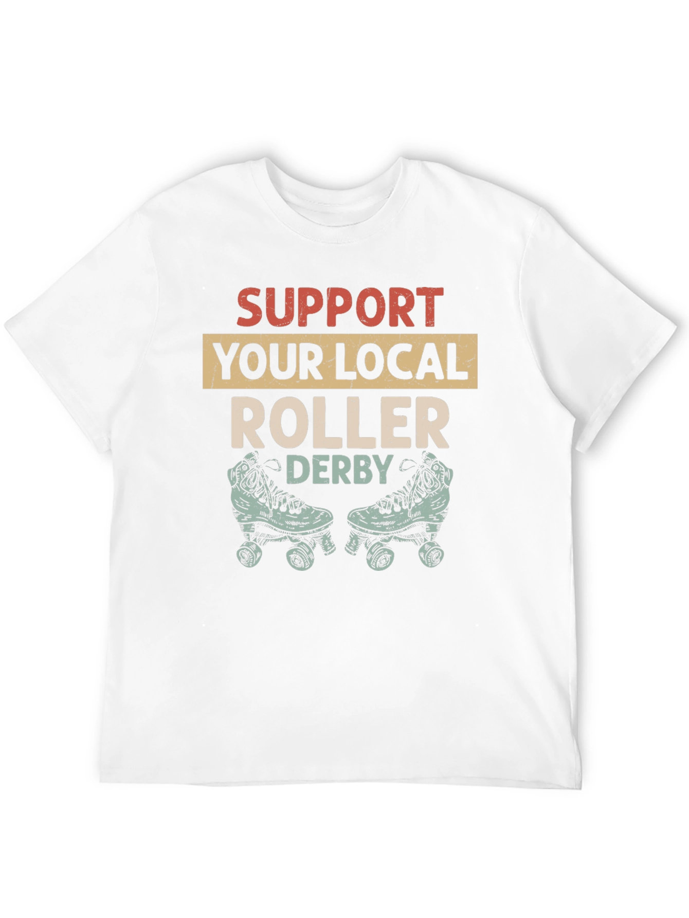 Support Your Local Roller Derby T-Shirt