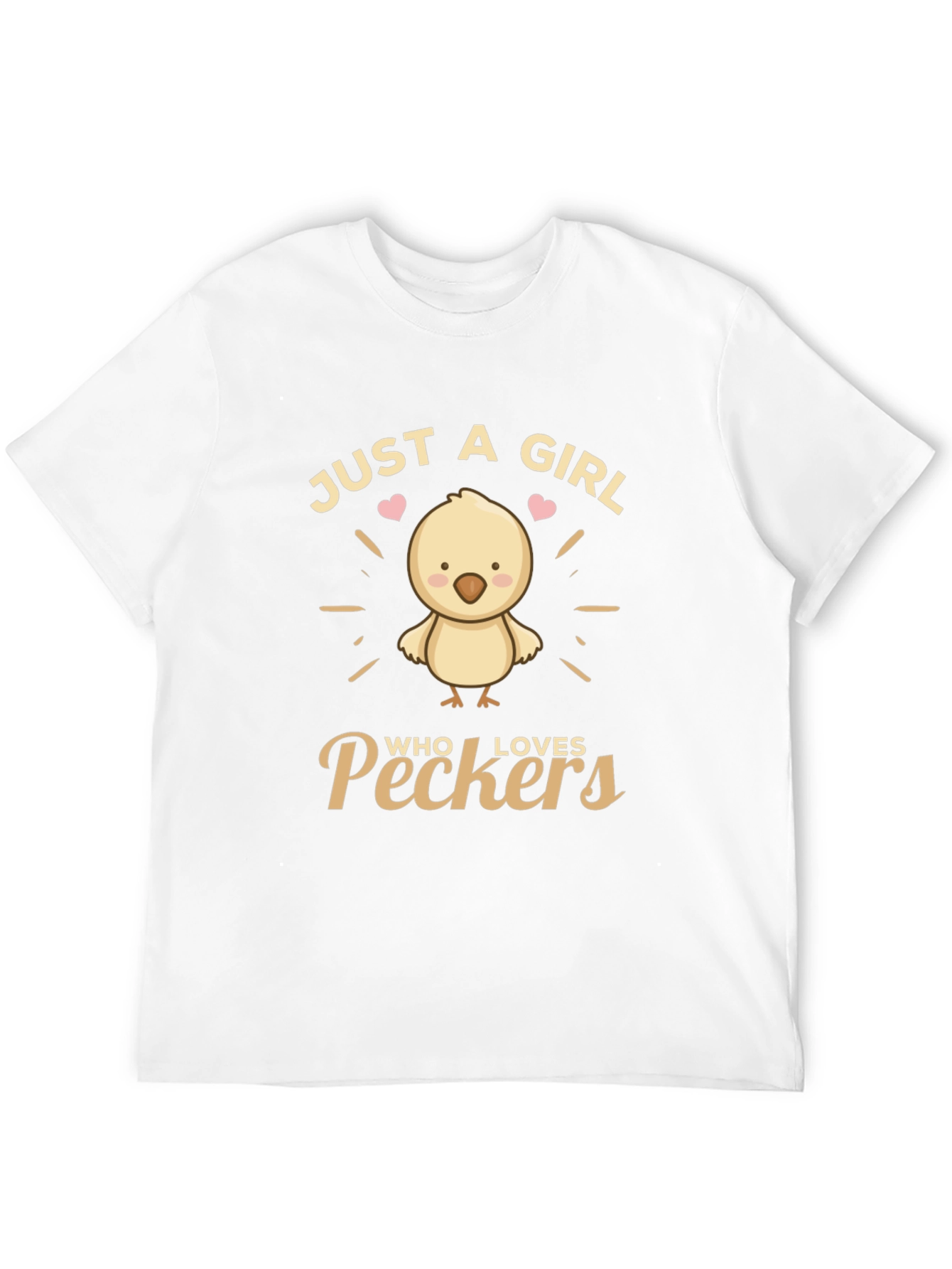 Just a Girl Who Loves Peckers T-Shirt