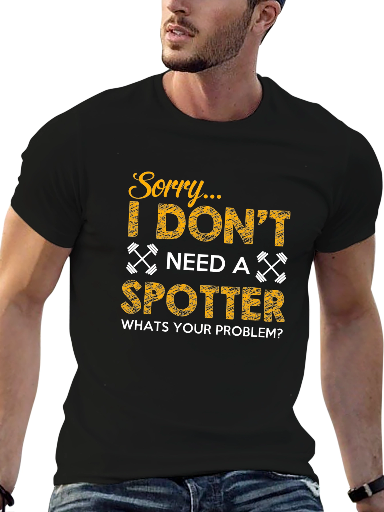 Funny Gym Workout T-Shirt - No Spotter Needed