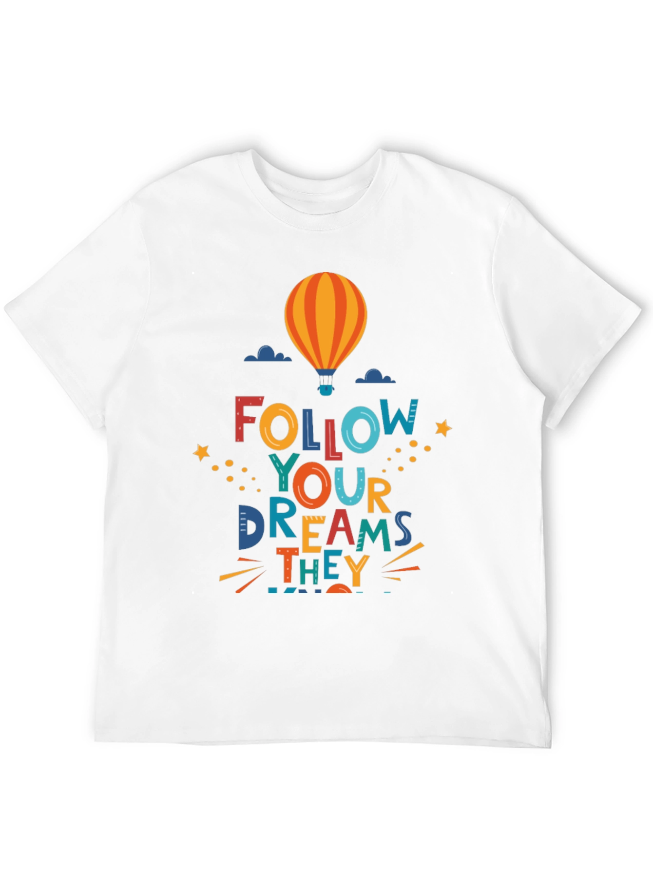 Follow Your Dreams Graphic Tee