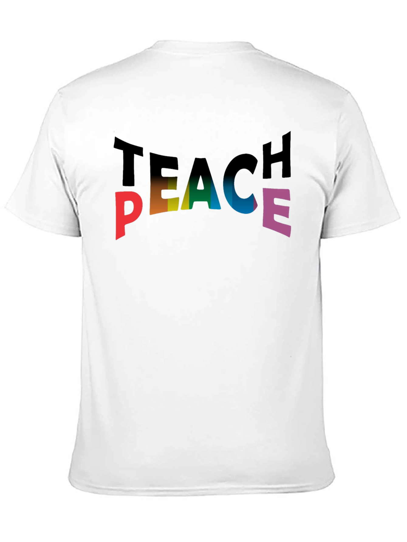 Teach Peace Rainbow T-Shirt