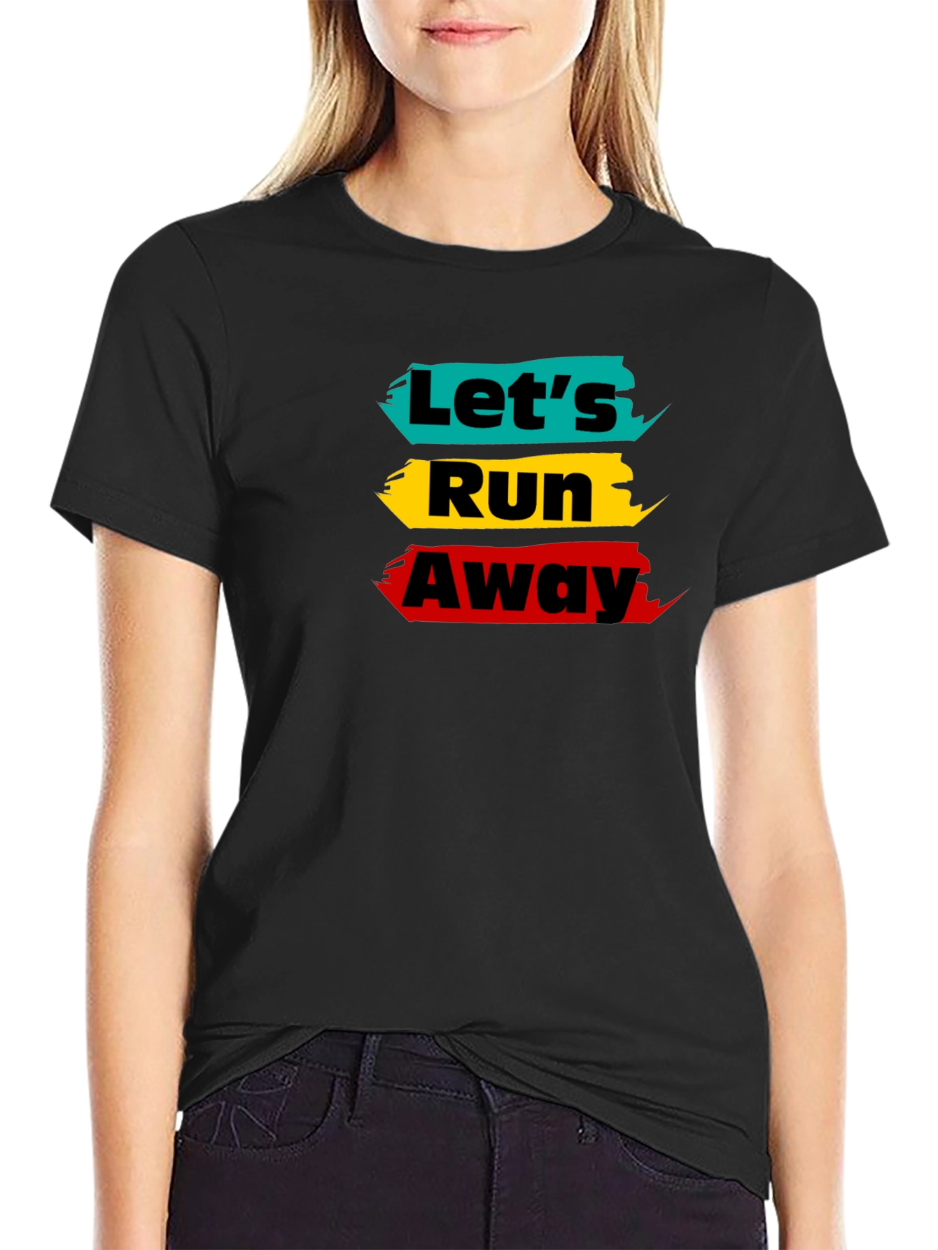 Lets Run Away Graphic Tee - Trendy Design