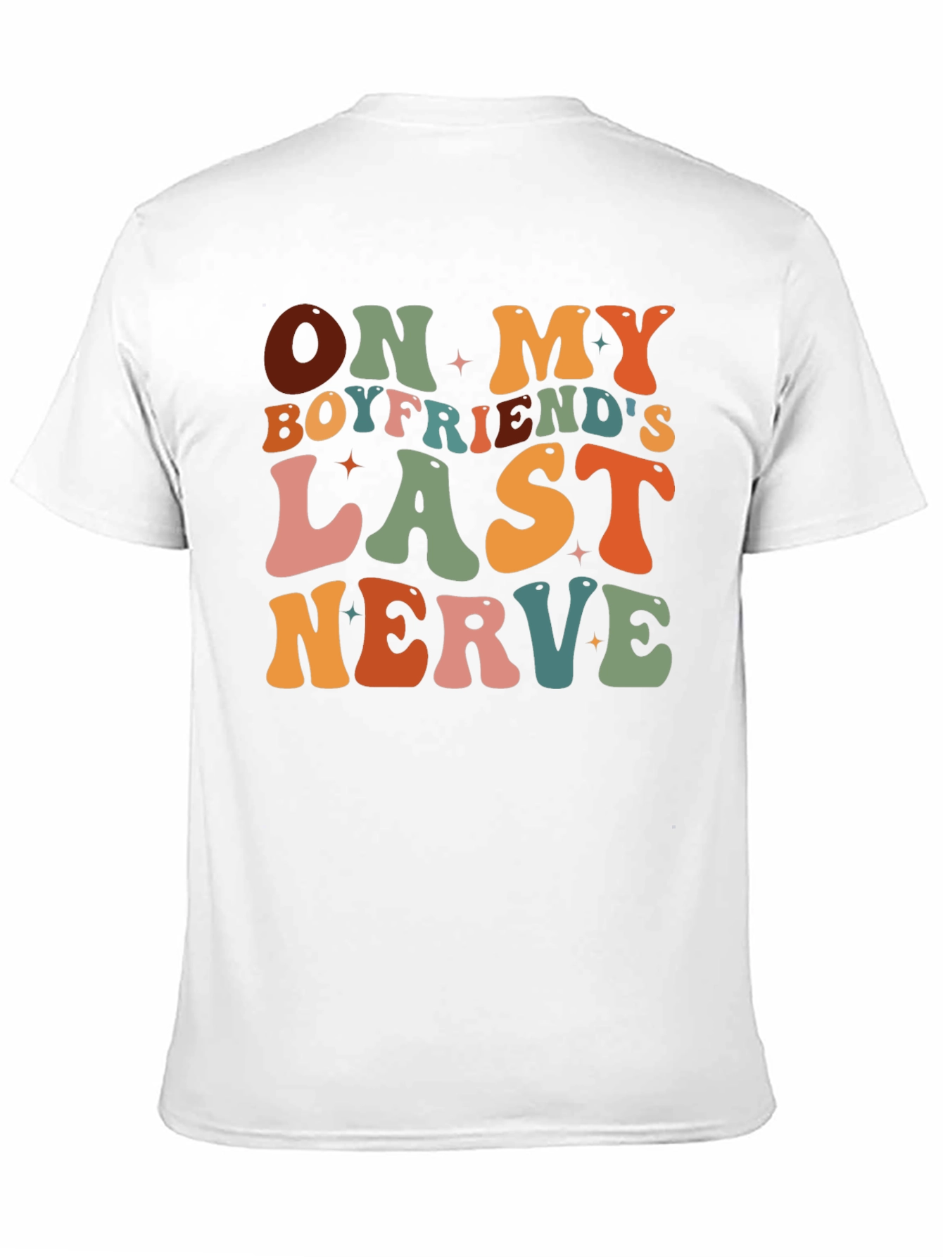 On My Boyfriends Last Nerve Graphic Tee