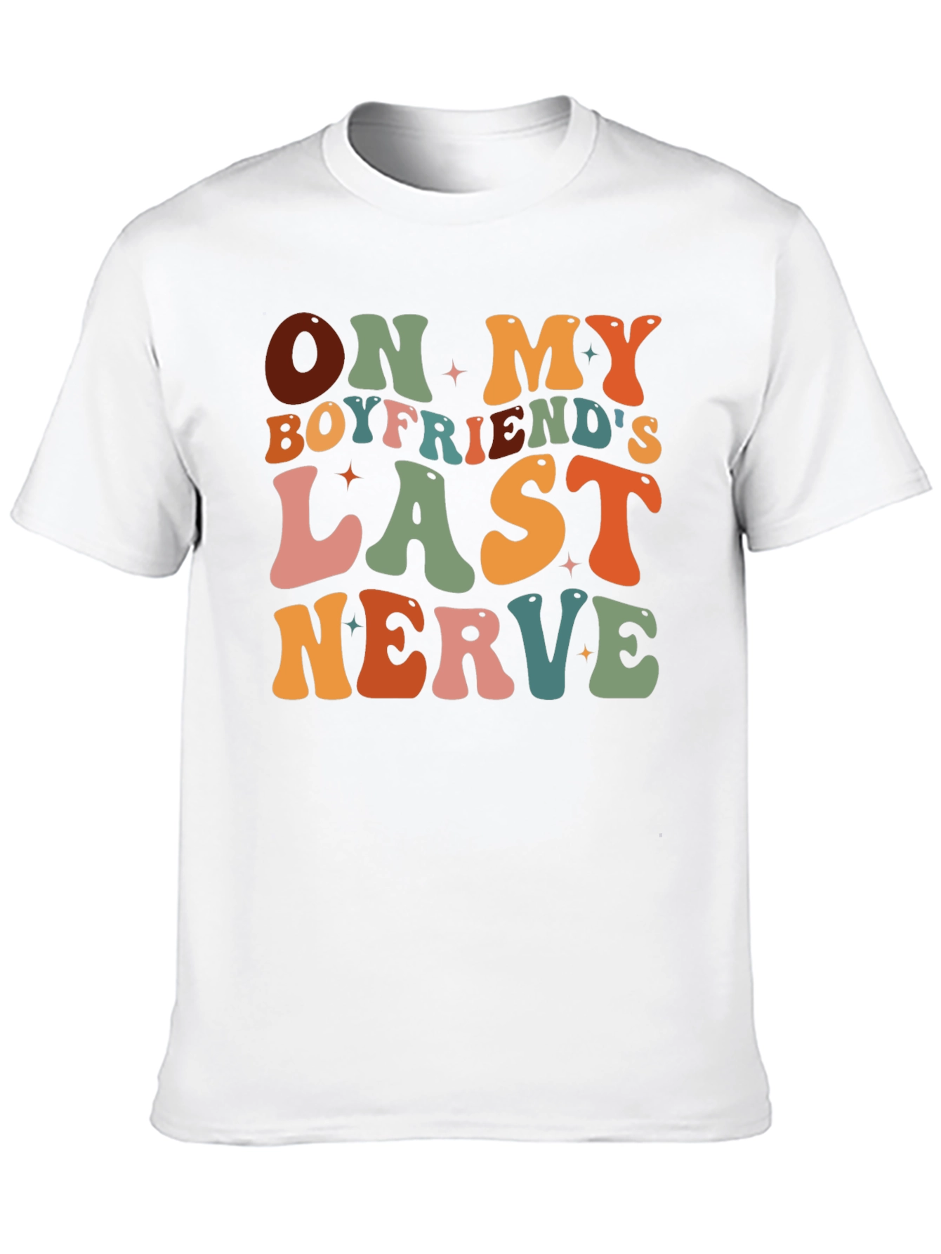 On My Boyfriends Last Nerve Graphic Tee