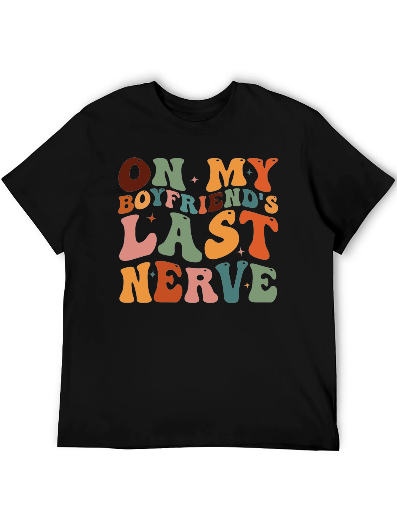 On My Boyfriends Last Nerve Graphic Tee