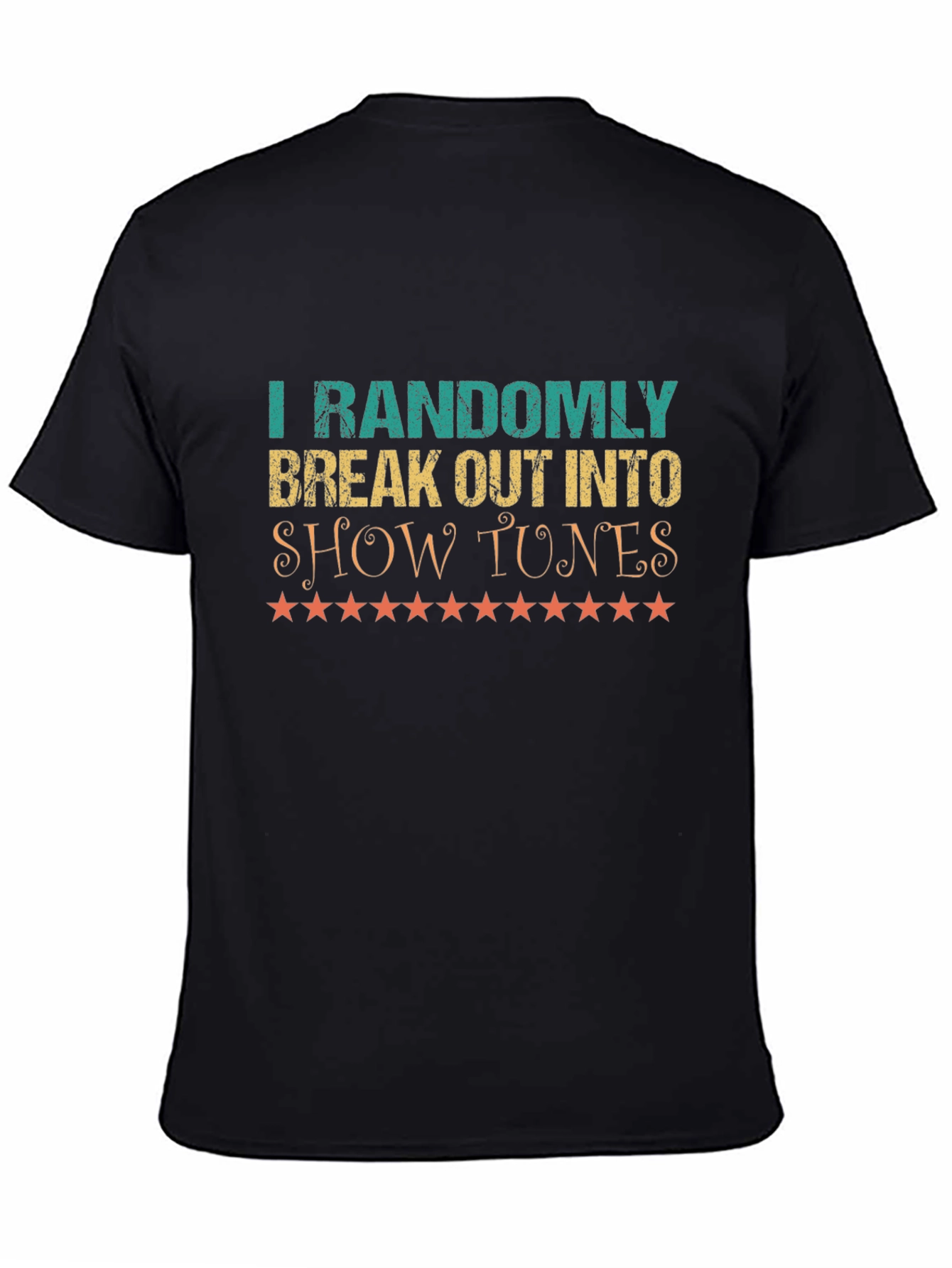 Show Tunes T-Shirt - Randomly Break Out - Black