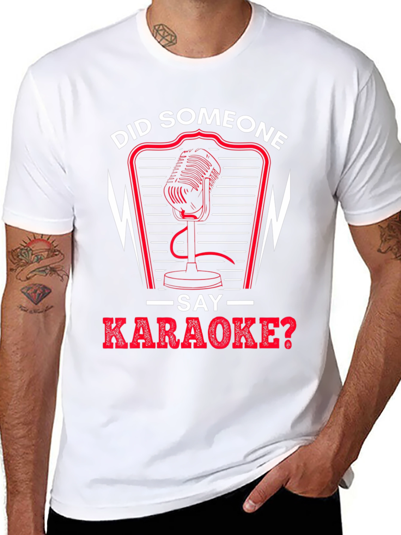 Did Someone Say Karaoke T-Shirt