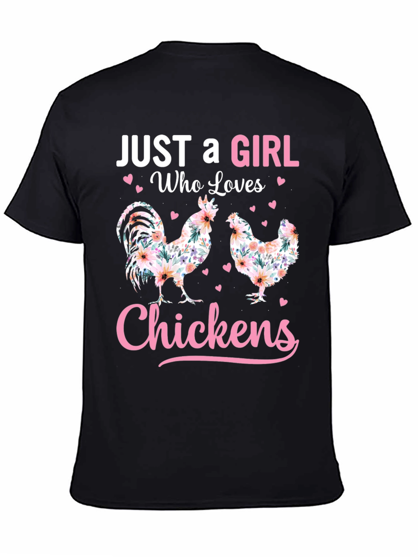 Just a Girl Who Loves Chickens T-Shirt