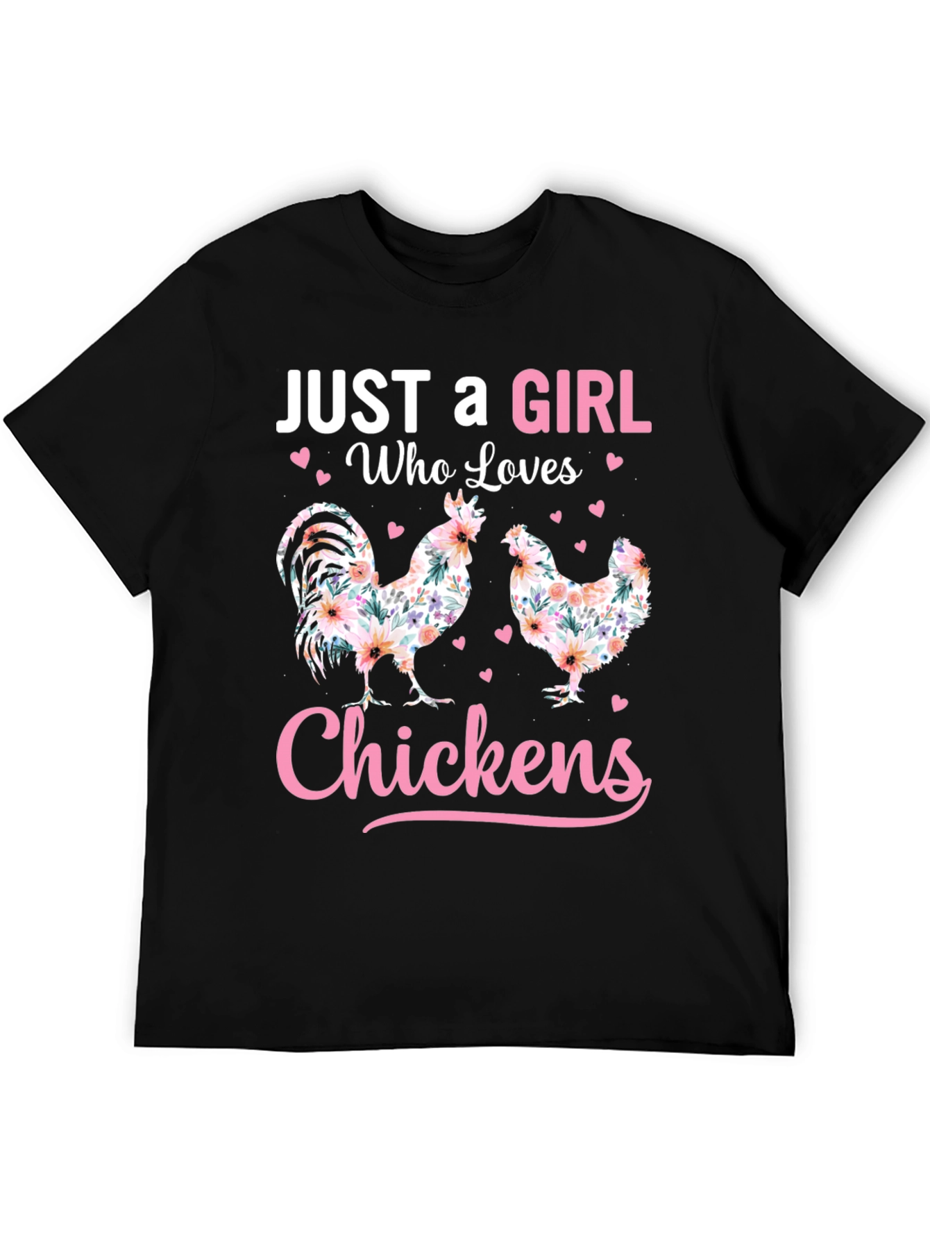 Just a Girl Who Loves Chickens T-Shirt