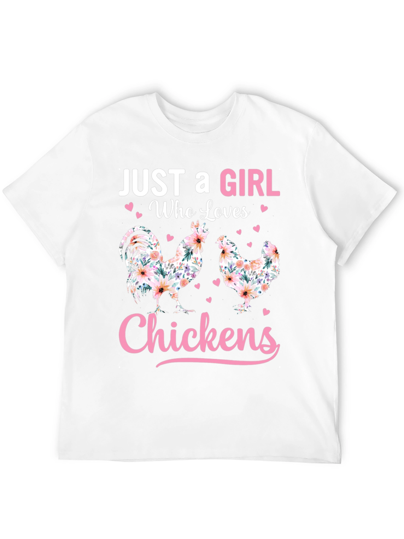 Just a Girl Who Loves Chickens T-Shirt