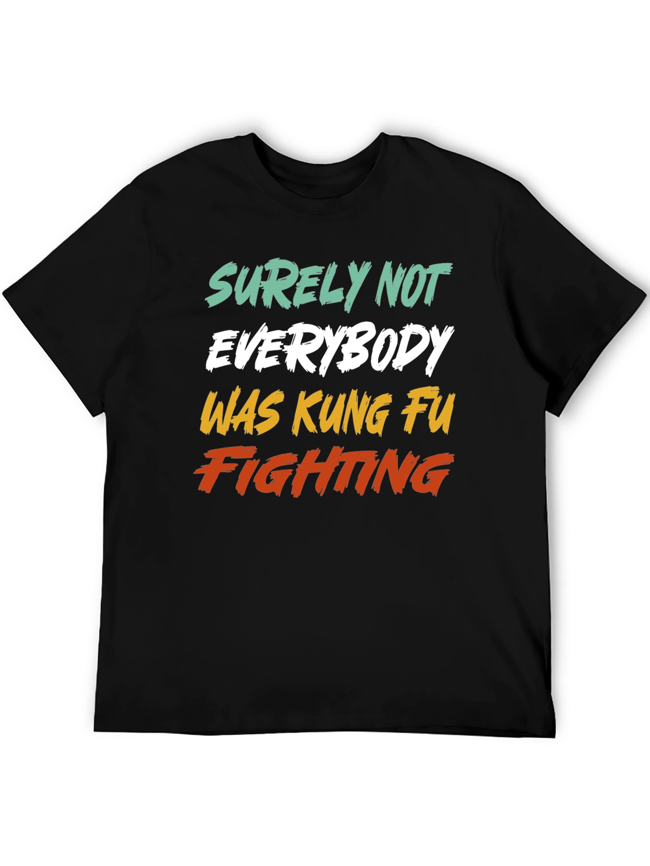 Kung Fu Fighting T-Shirt