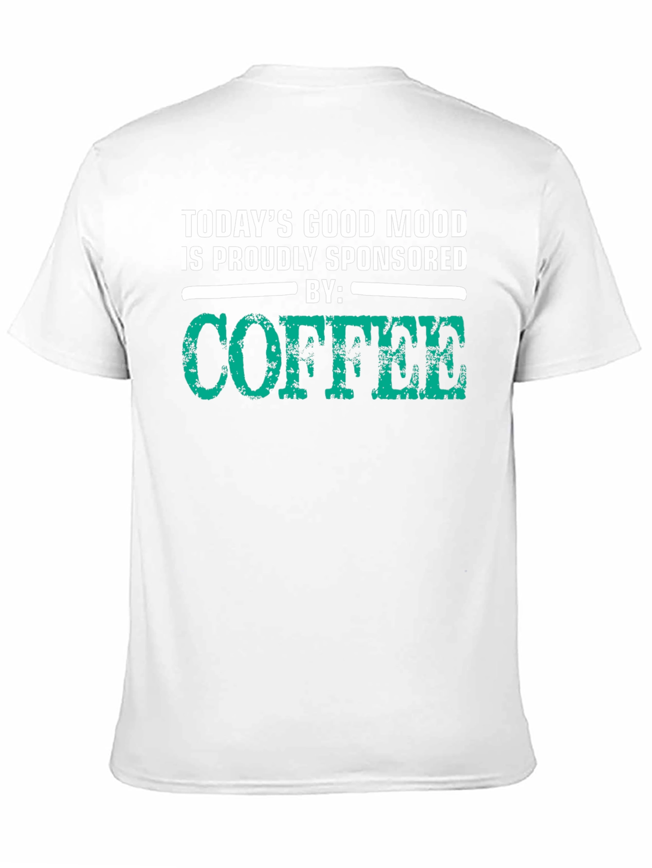 Coffee Sponsored Good Mood T-Shirt