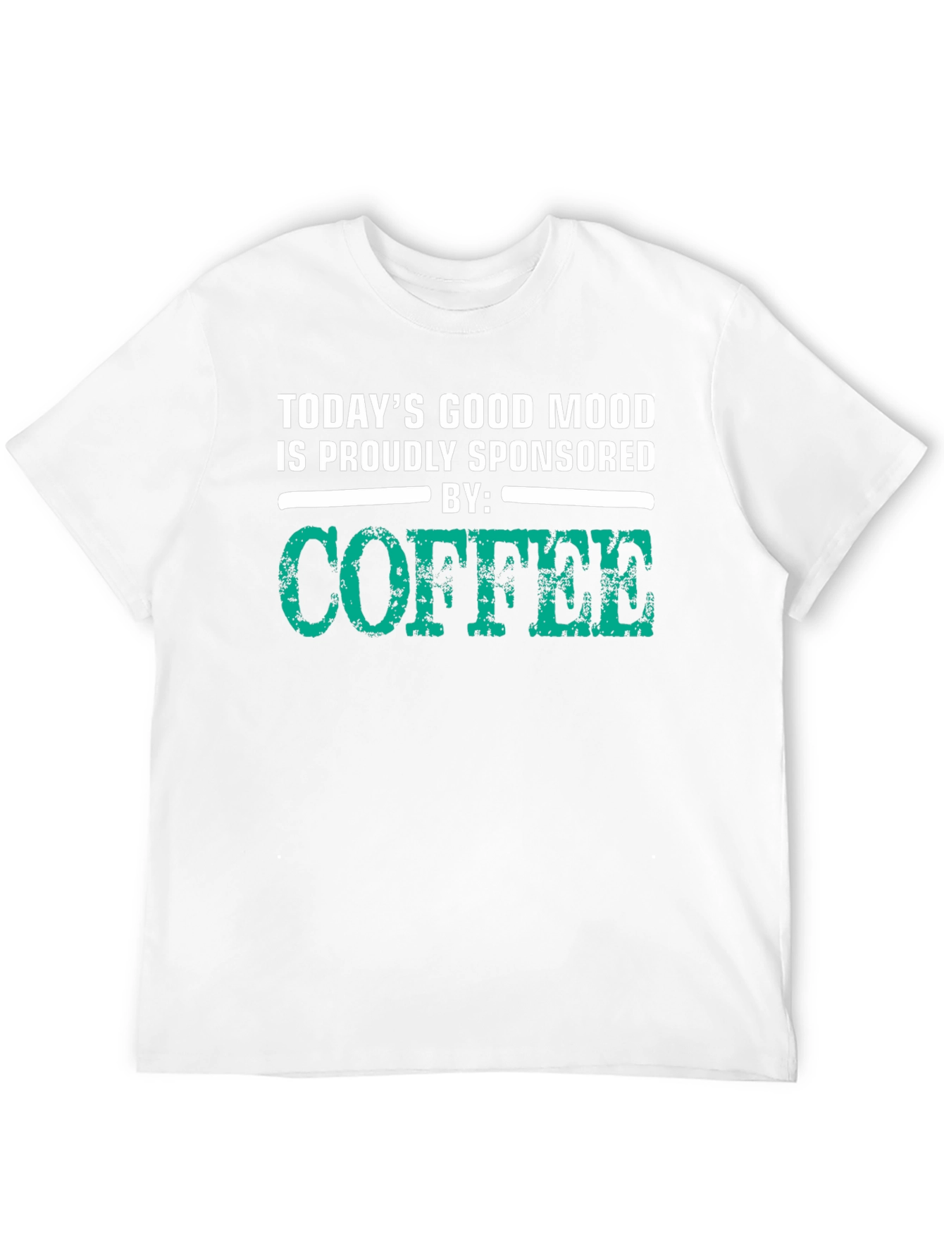 Coffee Sponsored Good Mood T-Shirt