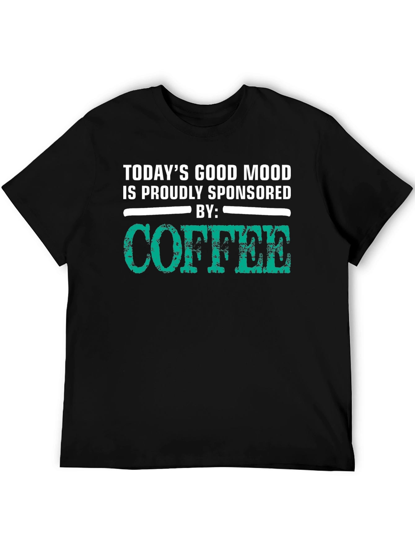 Coffee Sponsored Good Mood T-Shirt