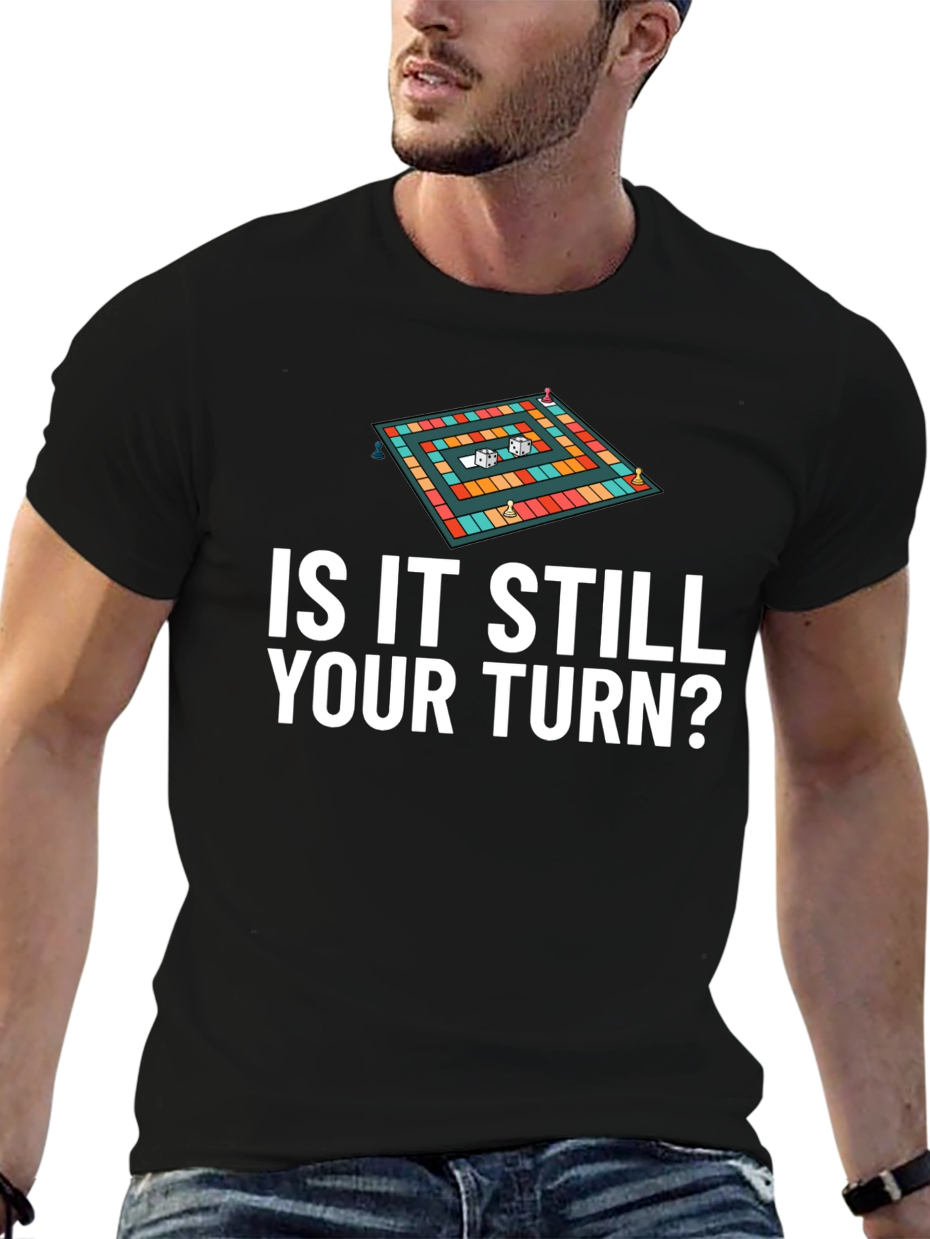 Is It Still Your Turn? Game Board Tee