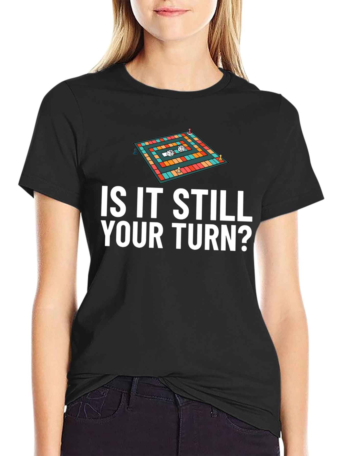 Is It Still Your Turn? Game Board Tee