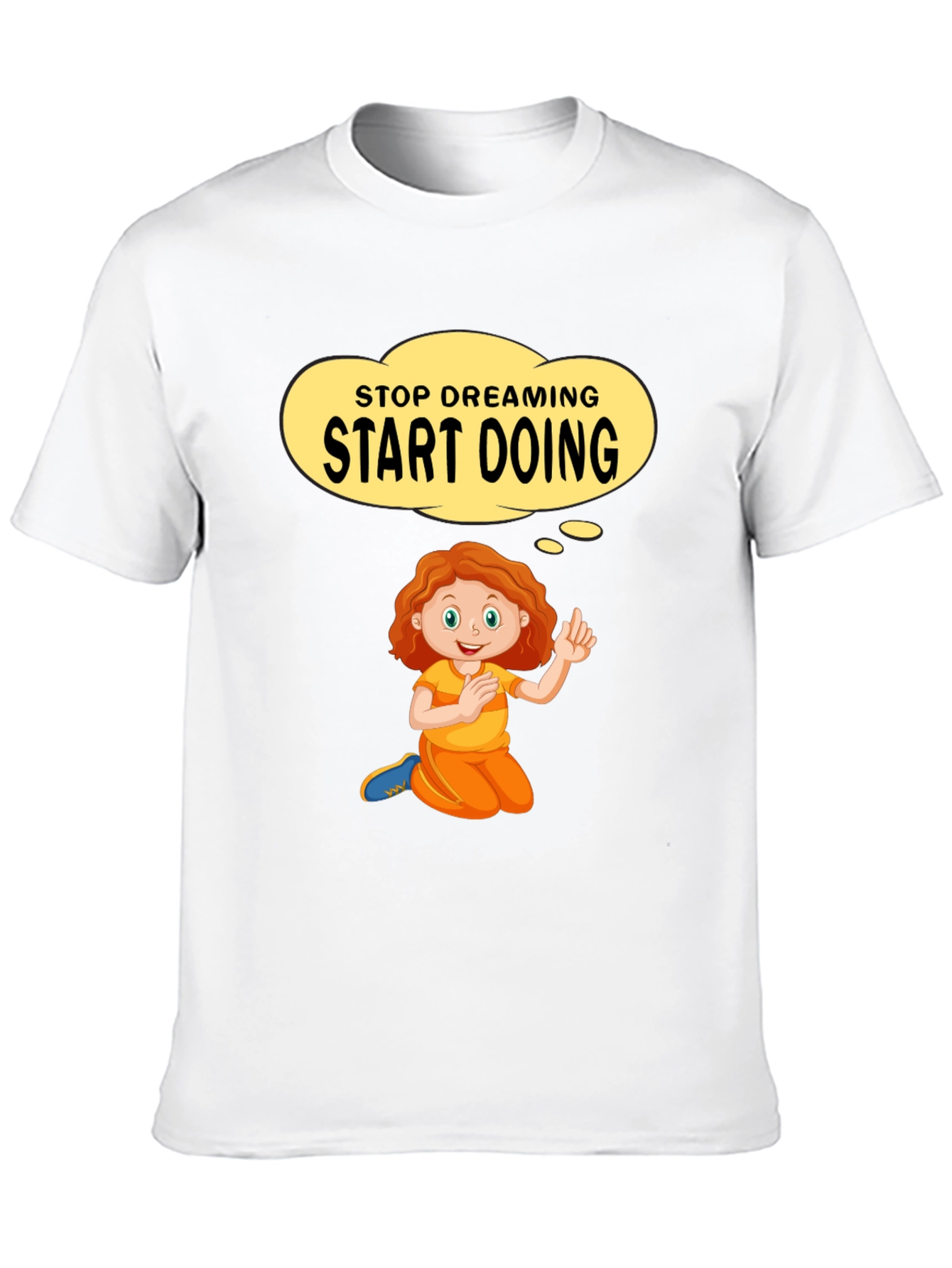 Stop Dreaming Start Doing Graphic Tee