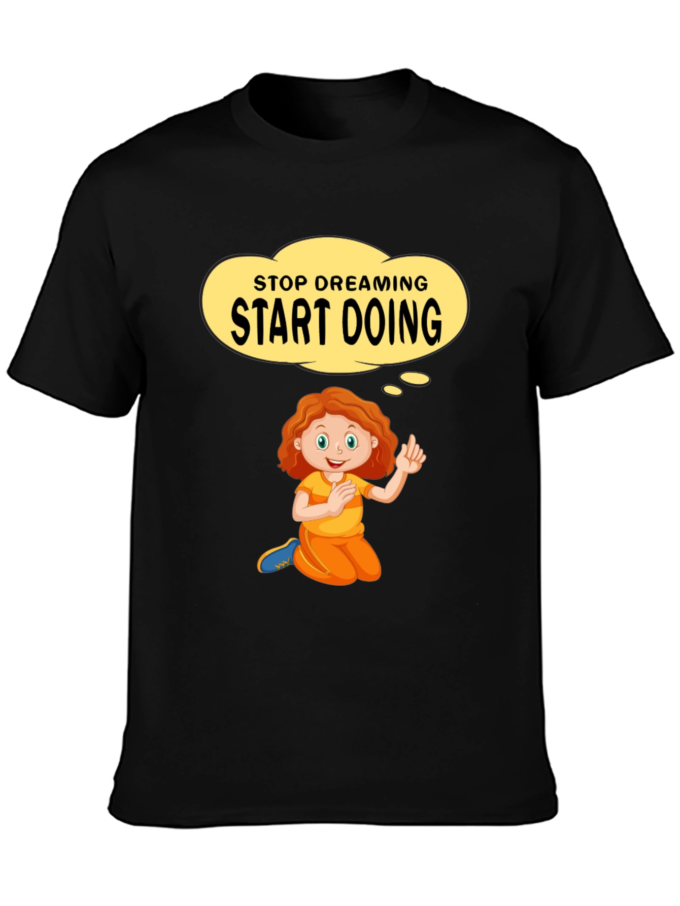 Stop Dreaming Start Doing Graphic Tee