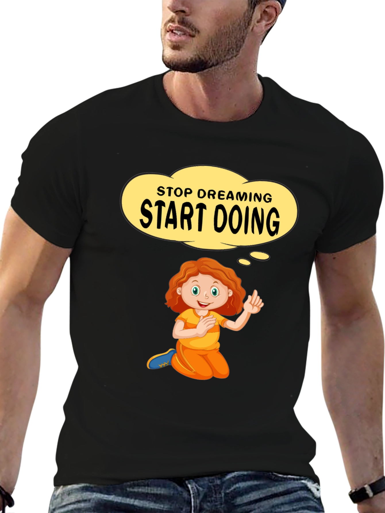 Stop Dreaming Start Doing Graphic Tee