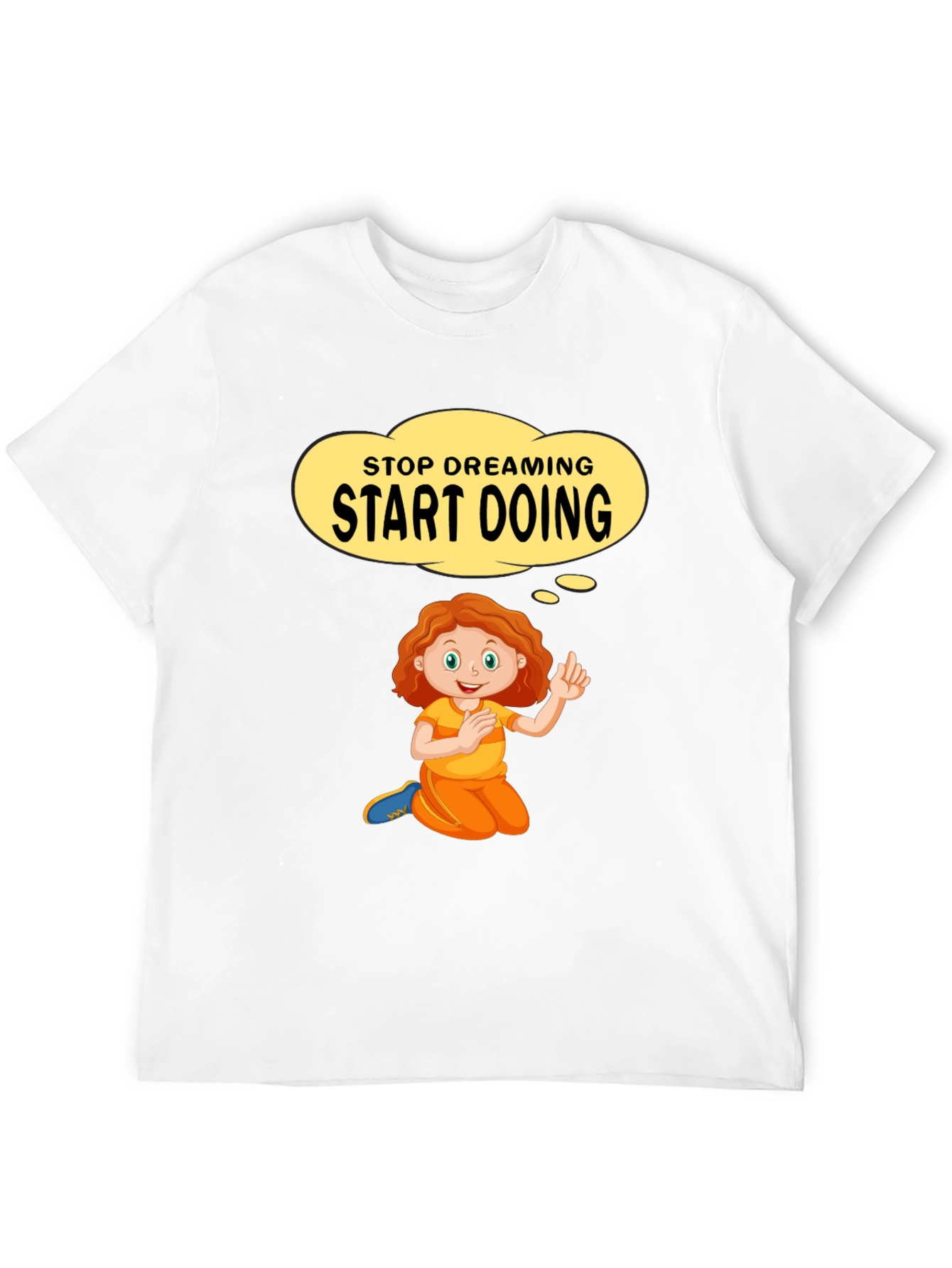 Stop Dreaming Start Doing Graphic Tee
