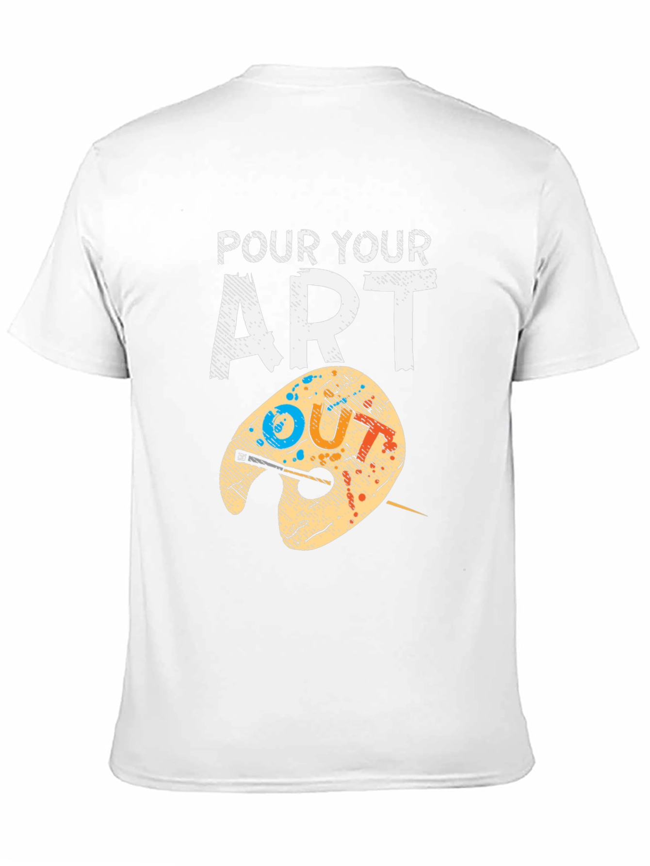 Pour Your Art Out T-Shirt - Artist Palette Design