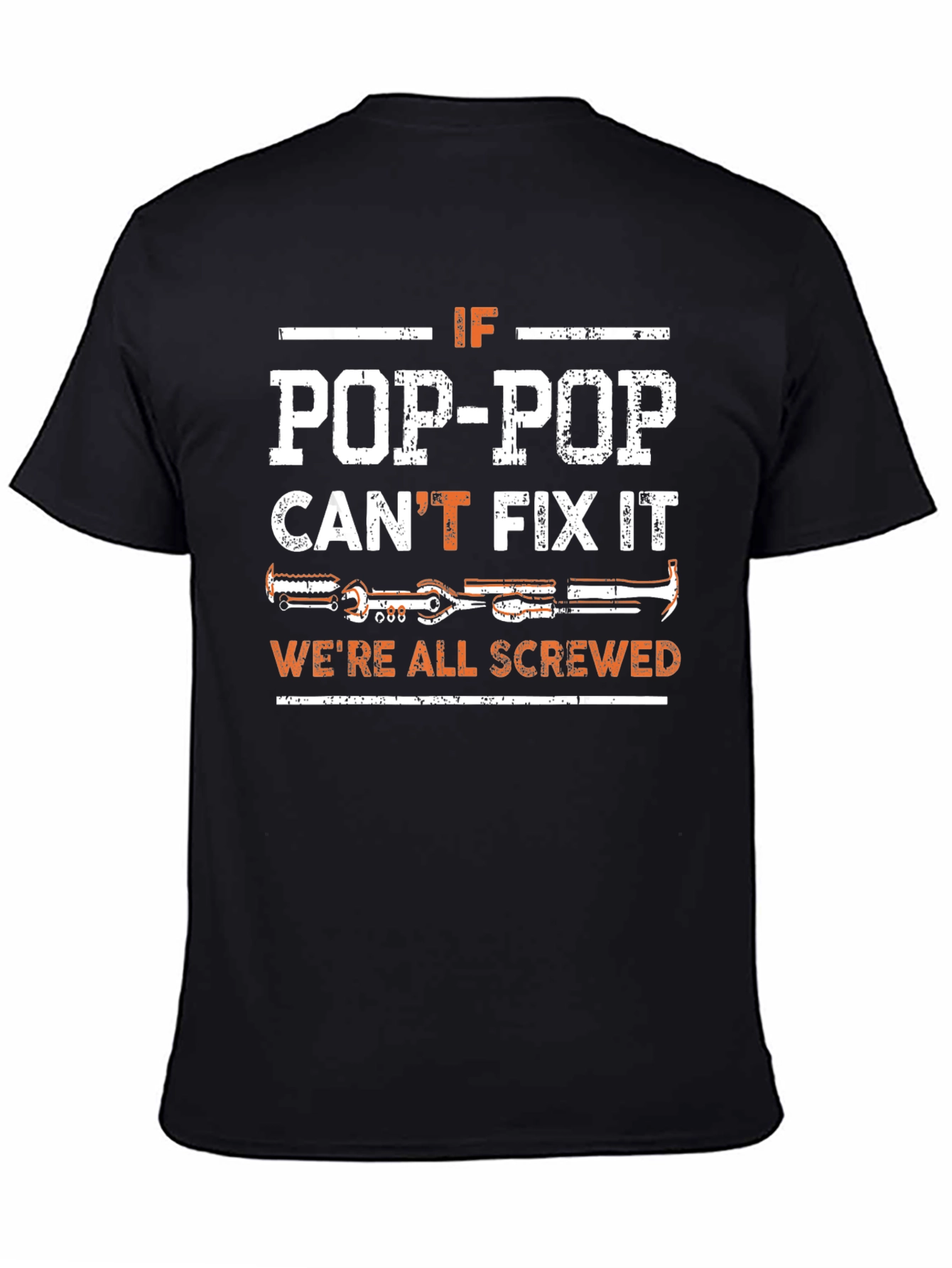 Pop-Pop Can Fix It T-Shirt - Black