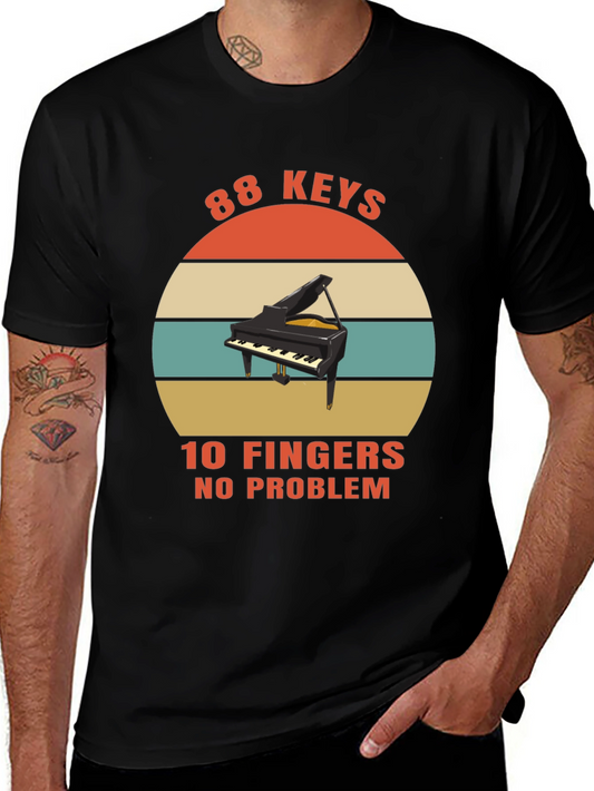 88 Keys 10 Fingers No Problem T-Shirt - Musician Tee