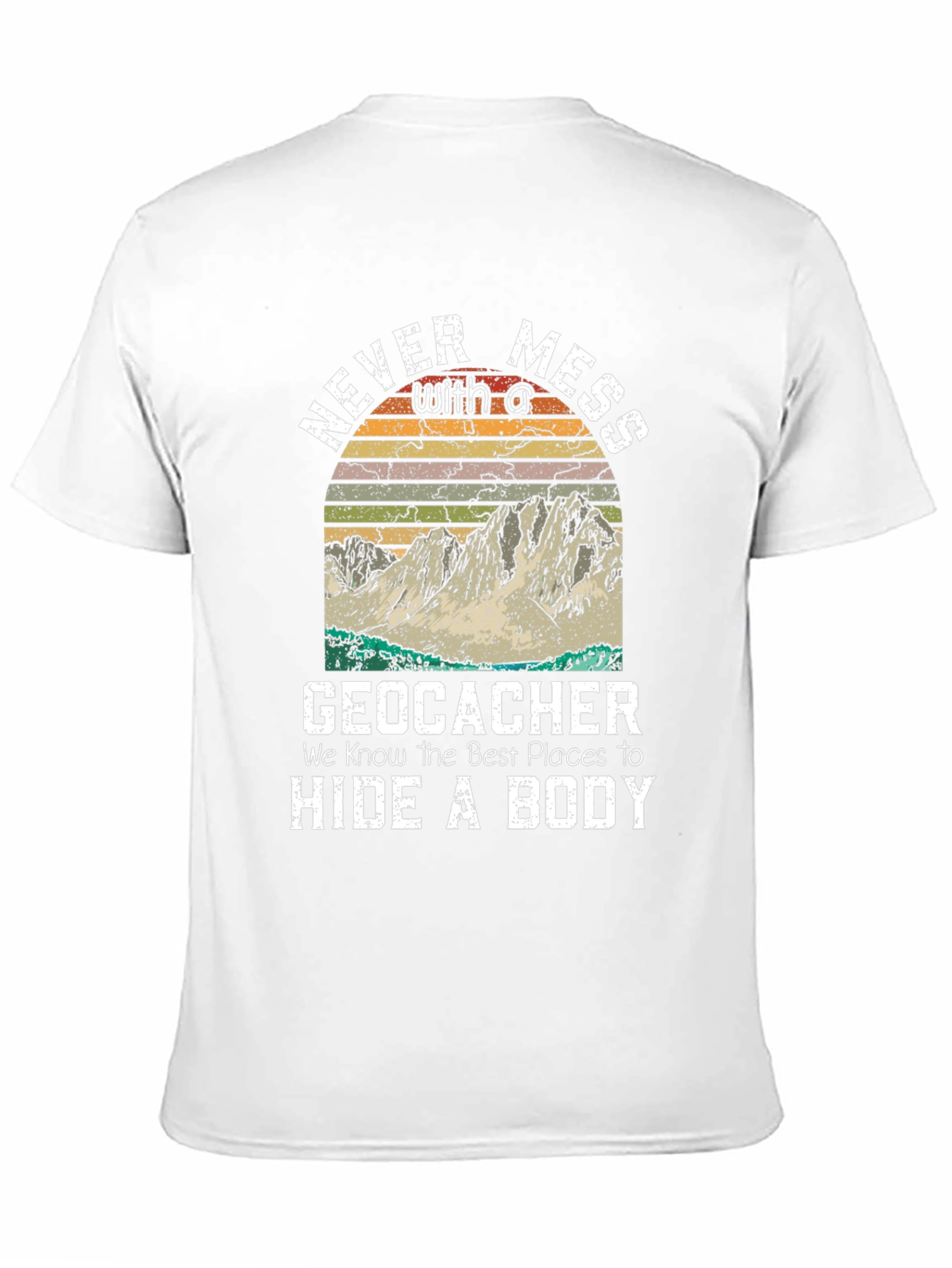 Geocacher Hide a Body Graphic Tee