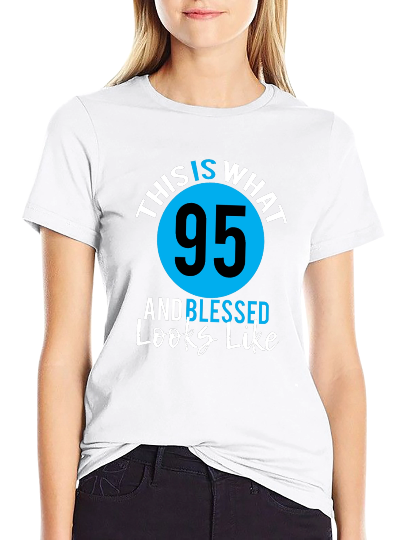 95 and Blessed Birthday T-Shirt