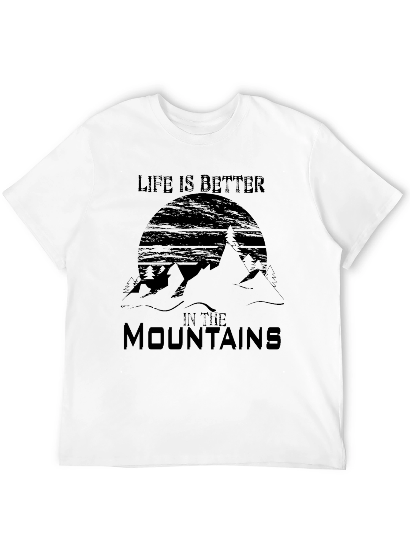 Life is Better in the Mountains Black Graphic T-Shirt