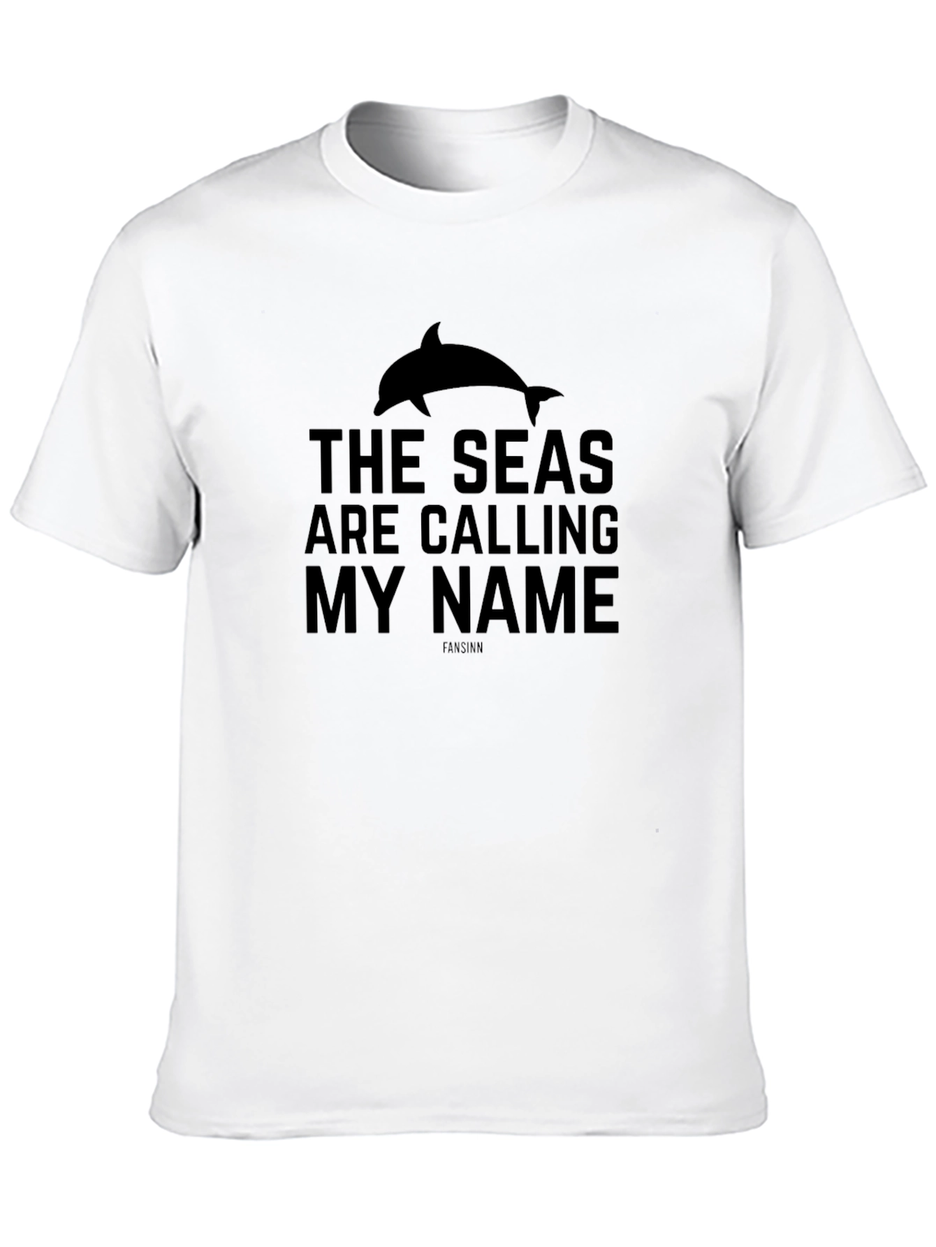 The Seas Are Calling My Name Dolphin T-Shirt
