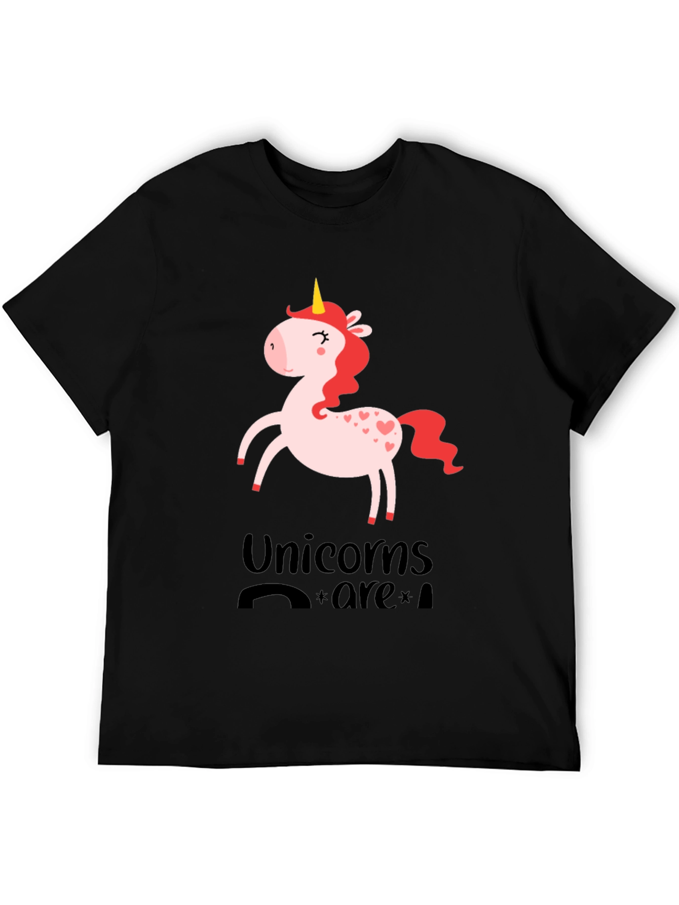 Unicorns Are Real Graphic Tee