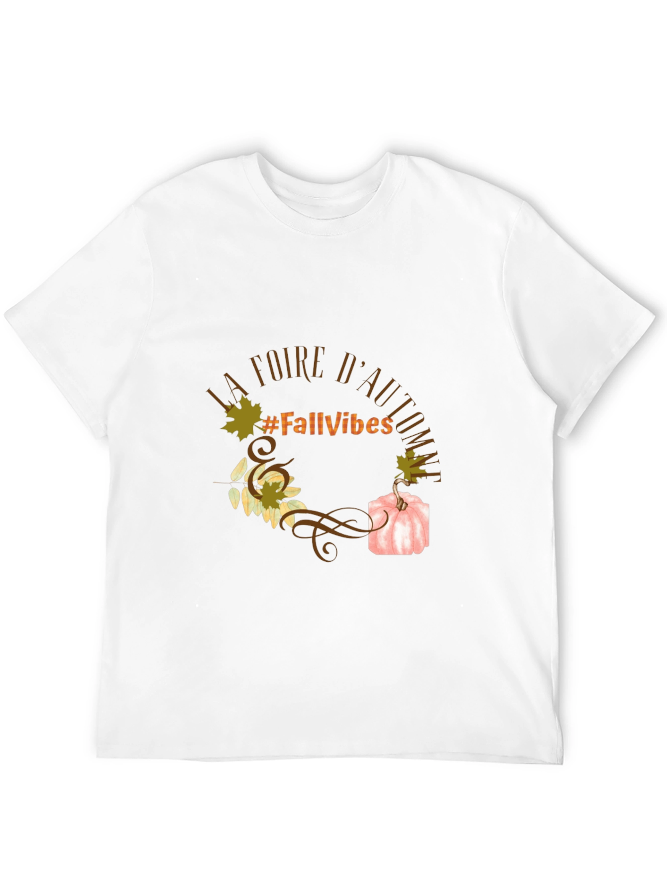 Fall Vibes T-Shirt La Foire DAutomne