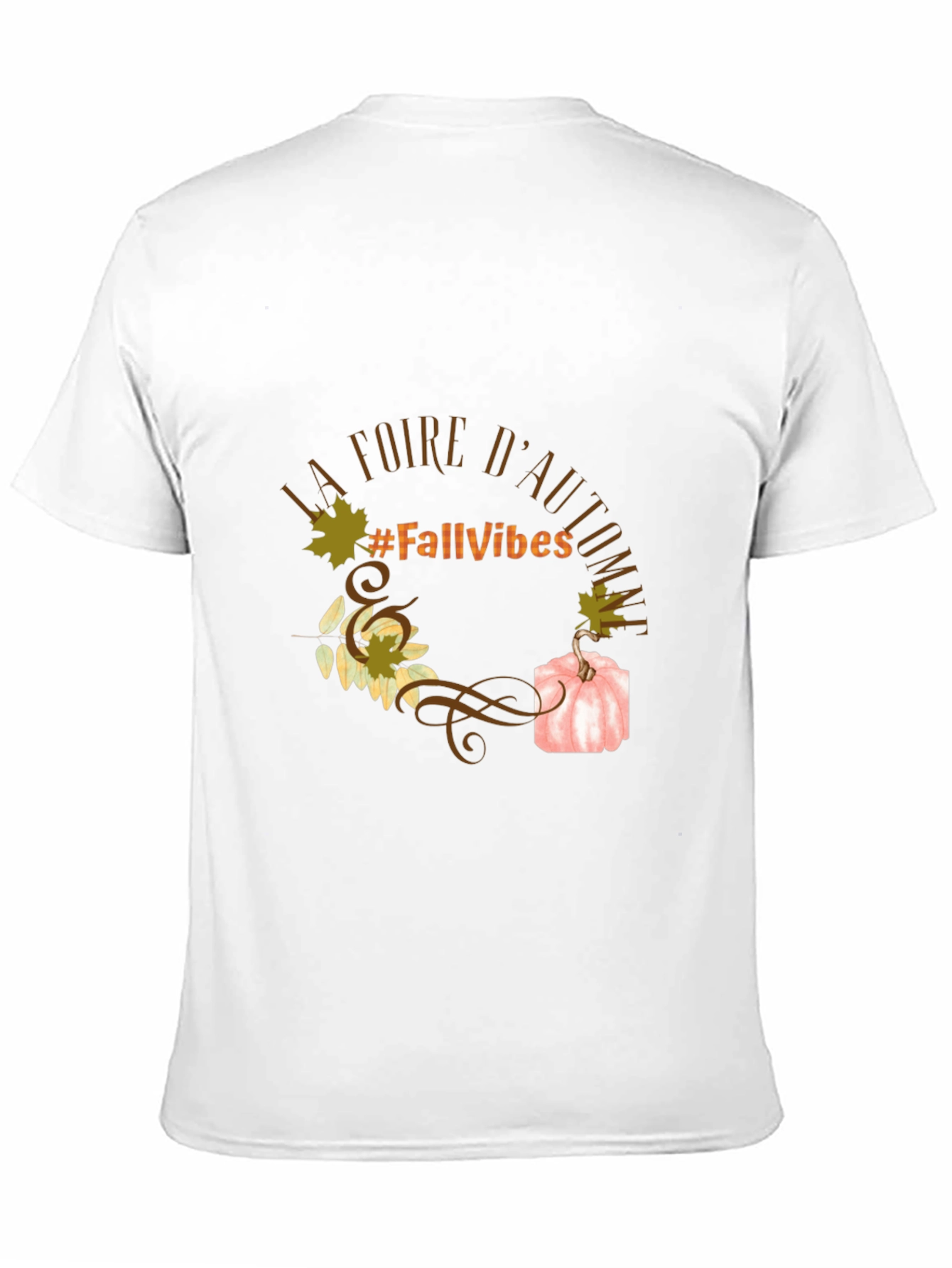 Fall Vibes T-Shirt La Foire DAutomne
