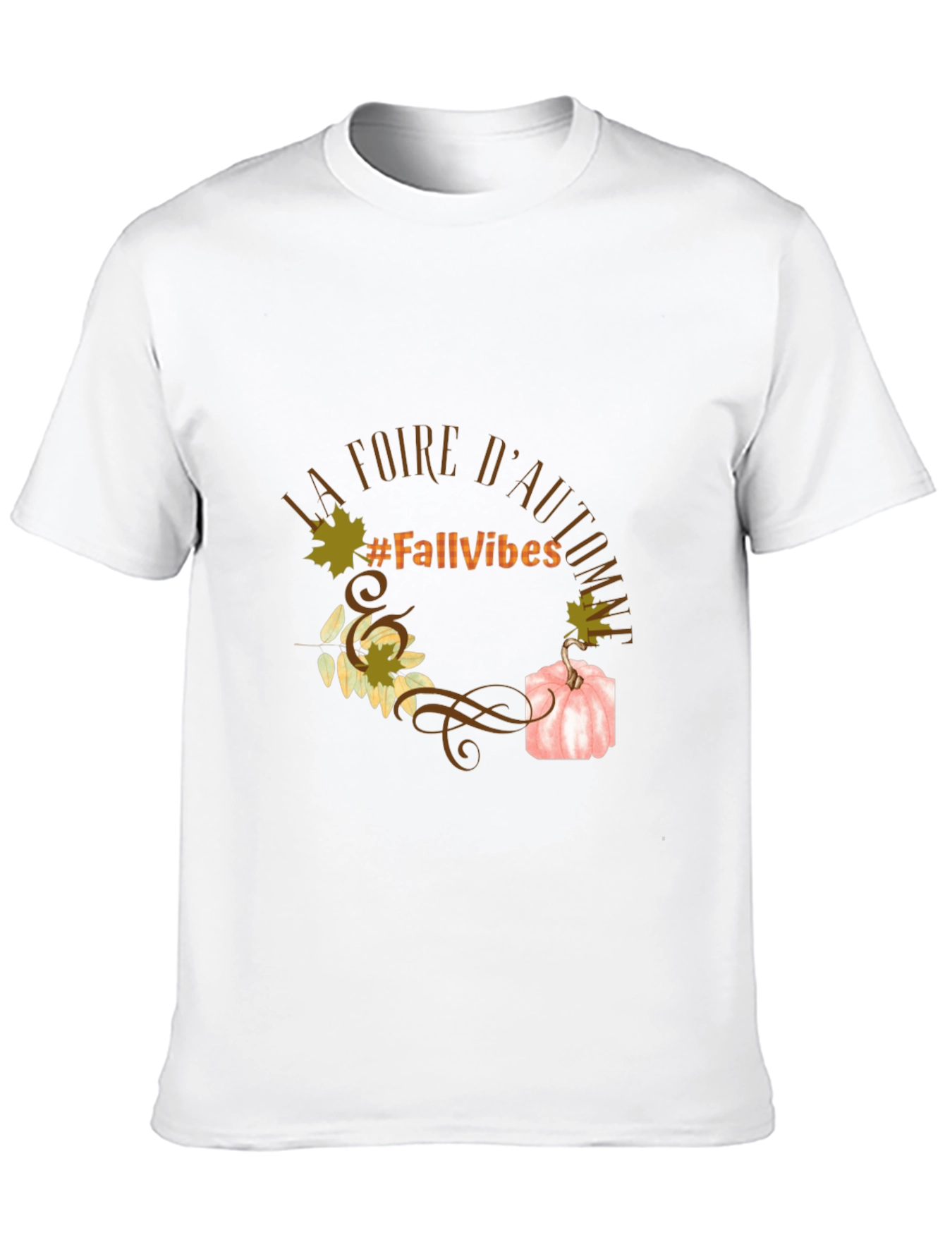 Fall Vibes T-Shirt La Foire DAutomne