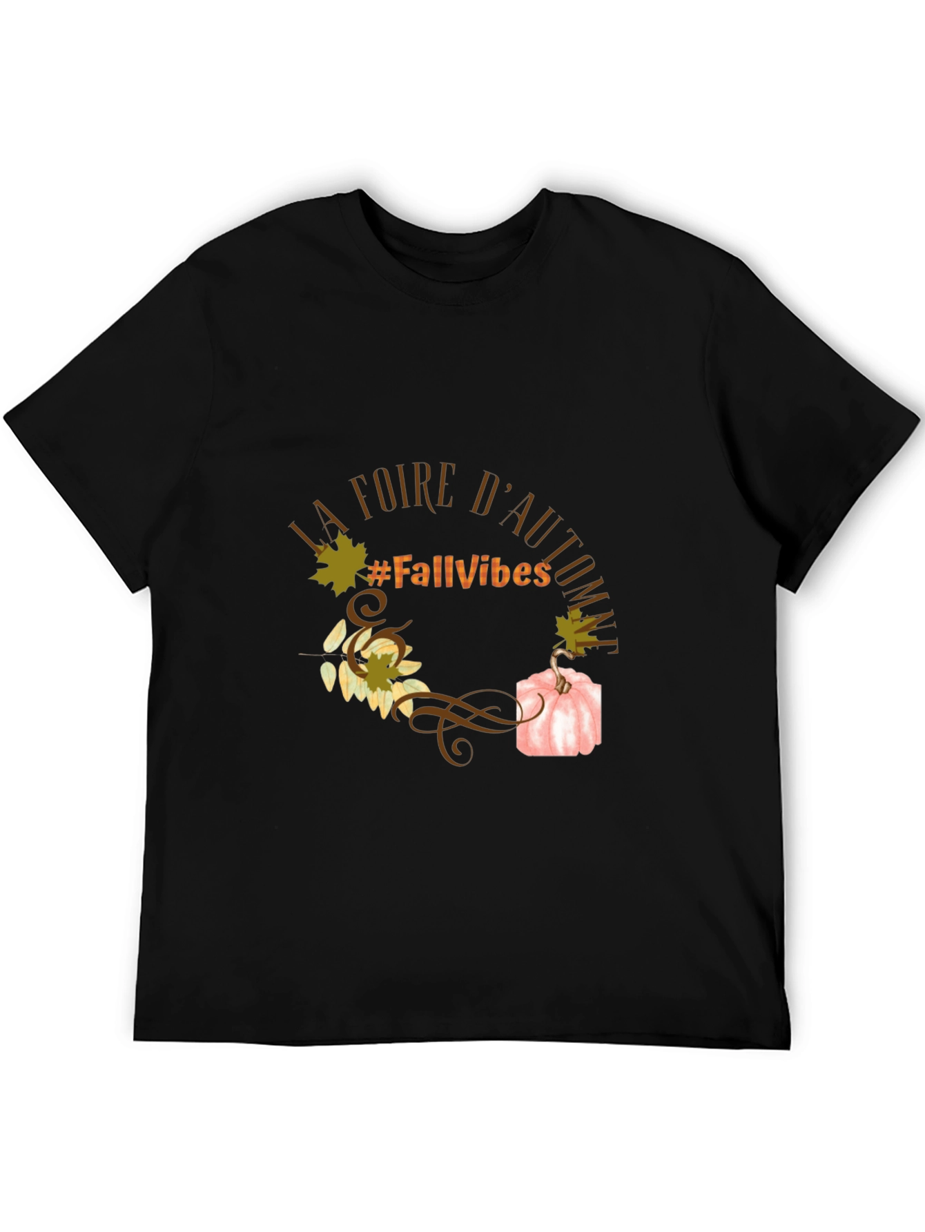Fall Vibes T-Shirt La Foire DAutomne