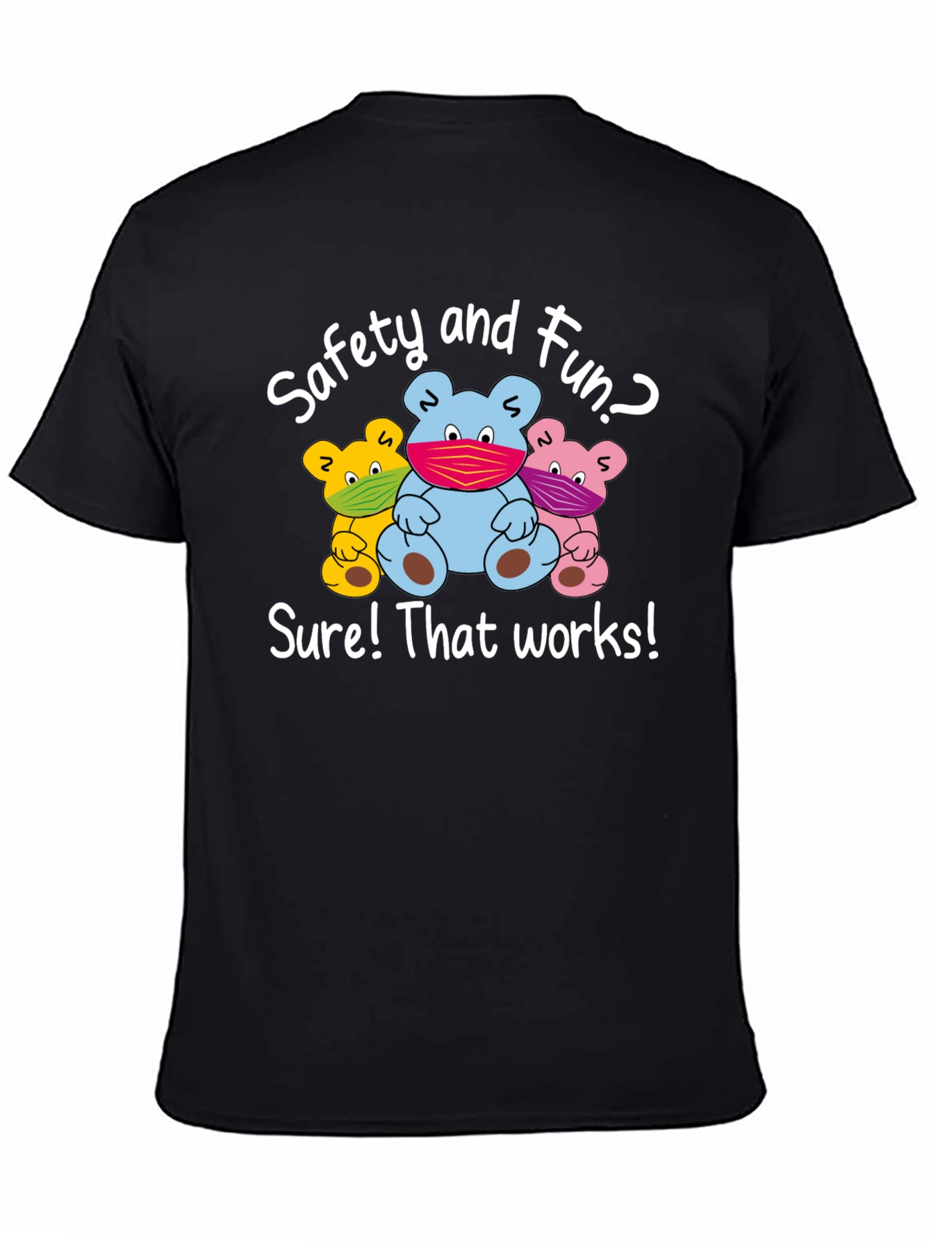 Safety First T-Shirt: Fun Bear Design