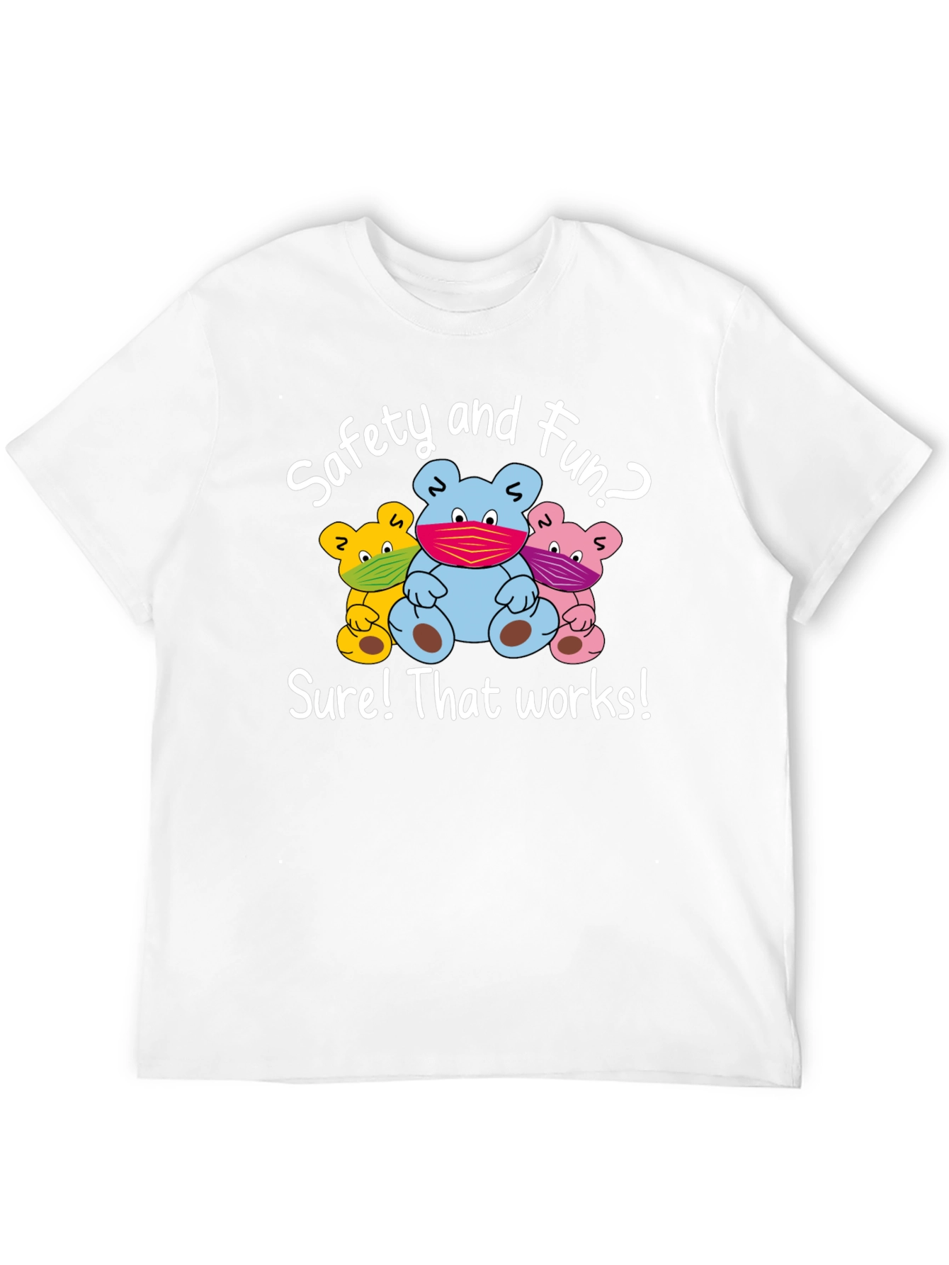 Safety First T-Shirt: Fun Bear Design