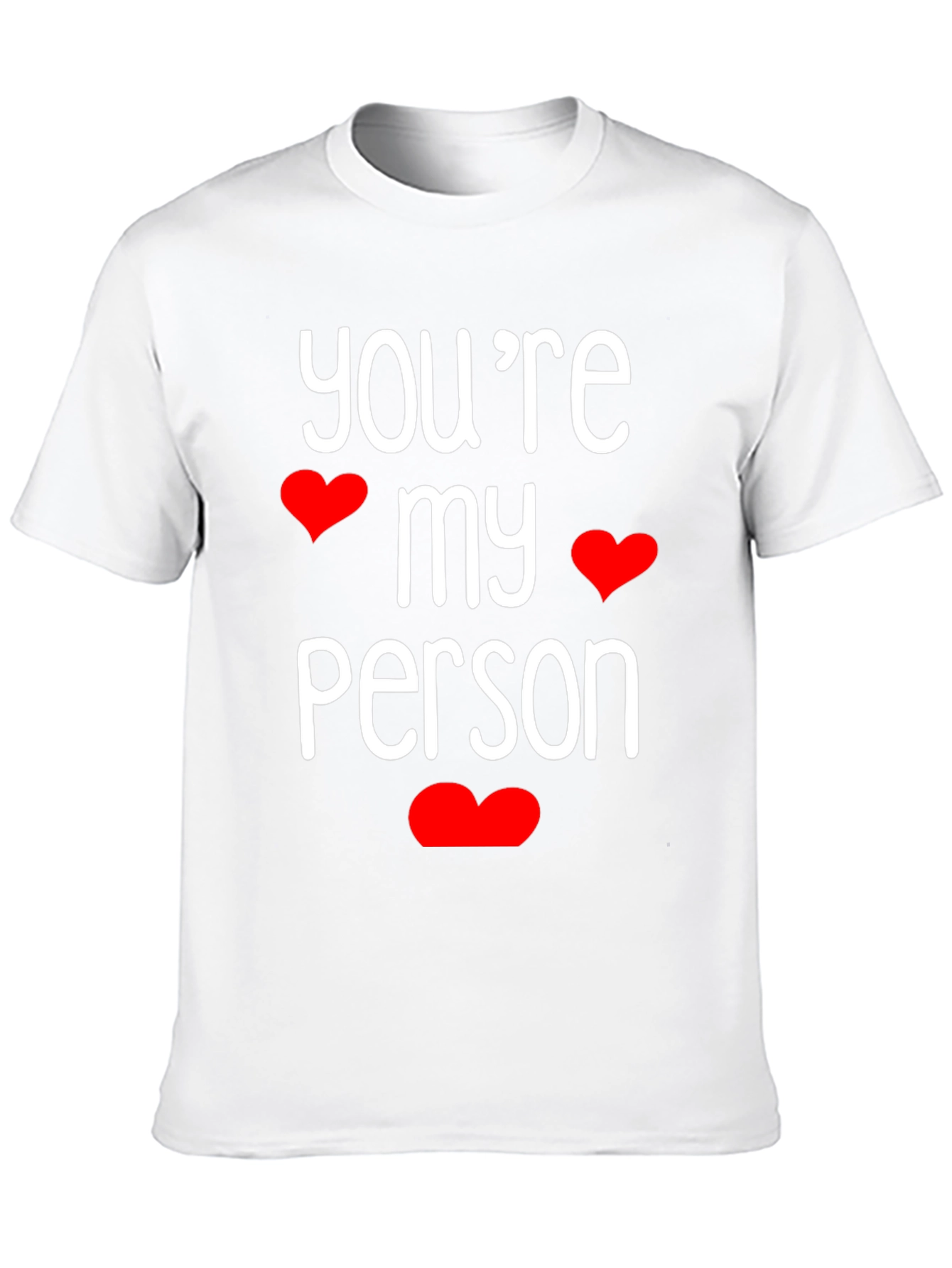 Youre My Person Graphic Tee