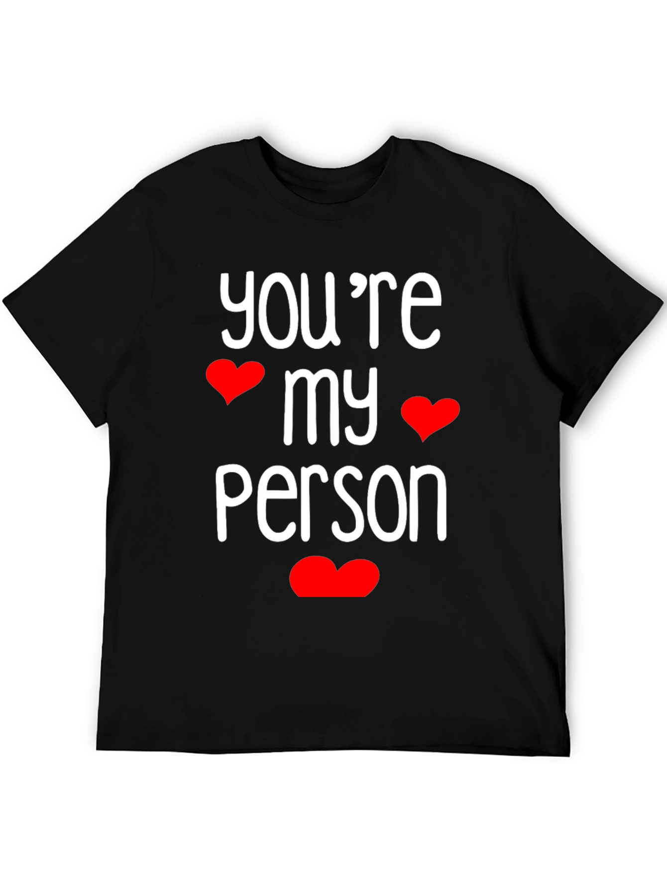Youre My Person Graphic Tee
