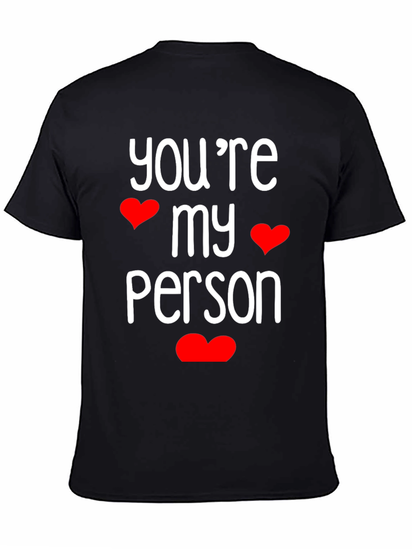 Youre My Person Graphic Tee