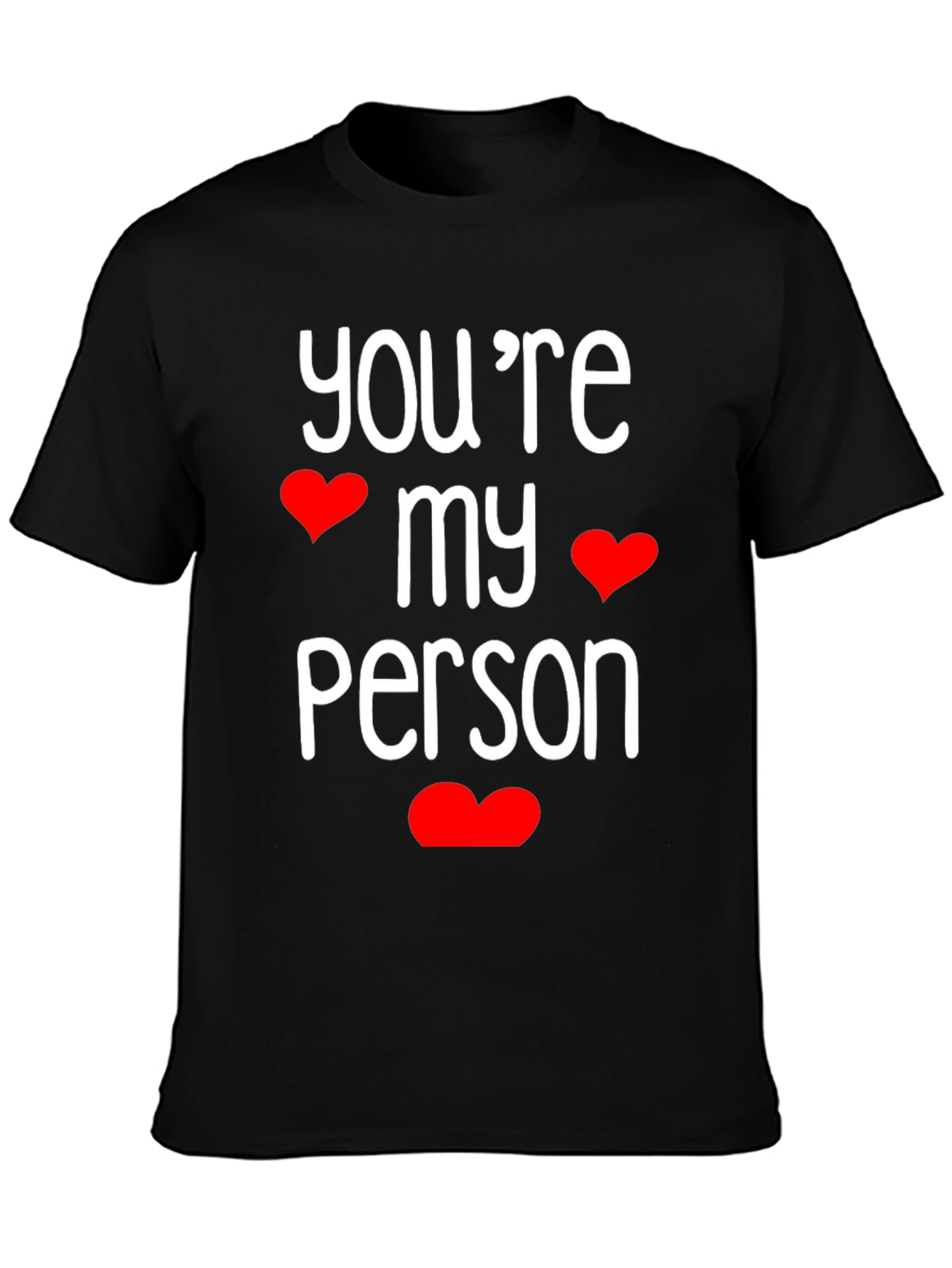 Youre My Person Graphic Tee
