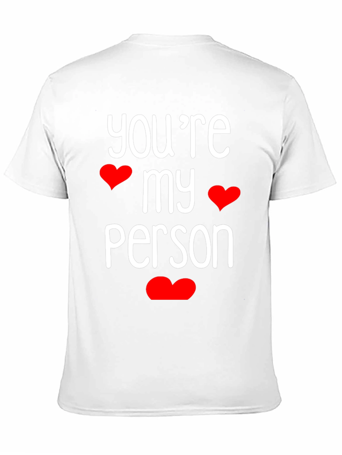 Youre My Person Graphic Tee